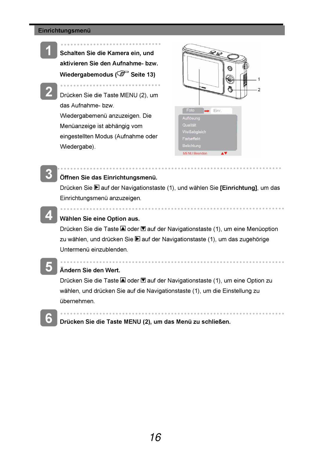 AGFA 505-D manual Drücken Sie die Taste Menu 2, um das Menü zu schließen 