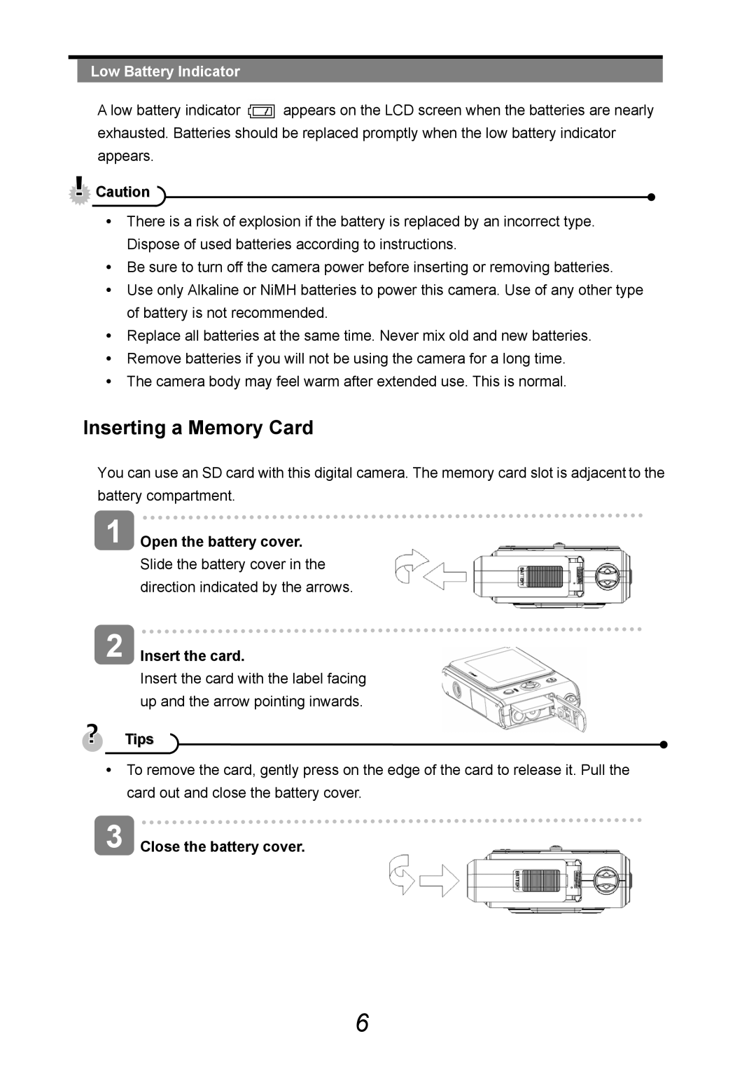 AGFA 505-D user manual Inserting a Memory Card, Low Battery Indicator, Insert the card, Tips 