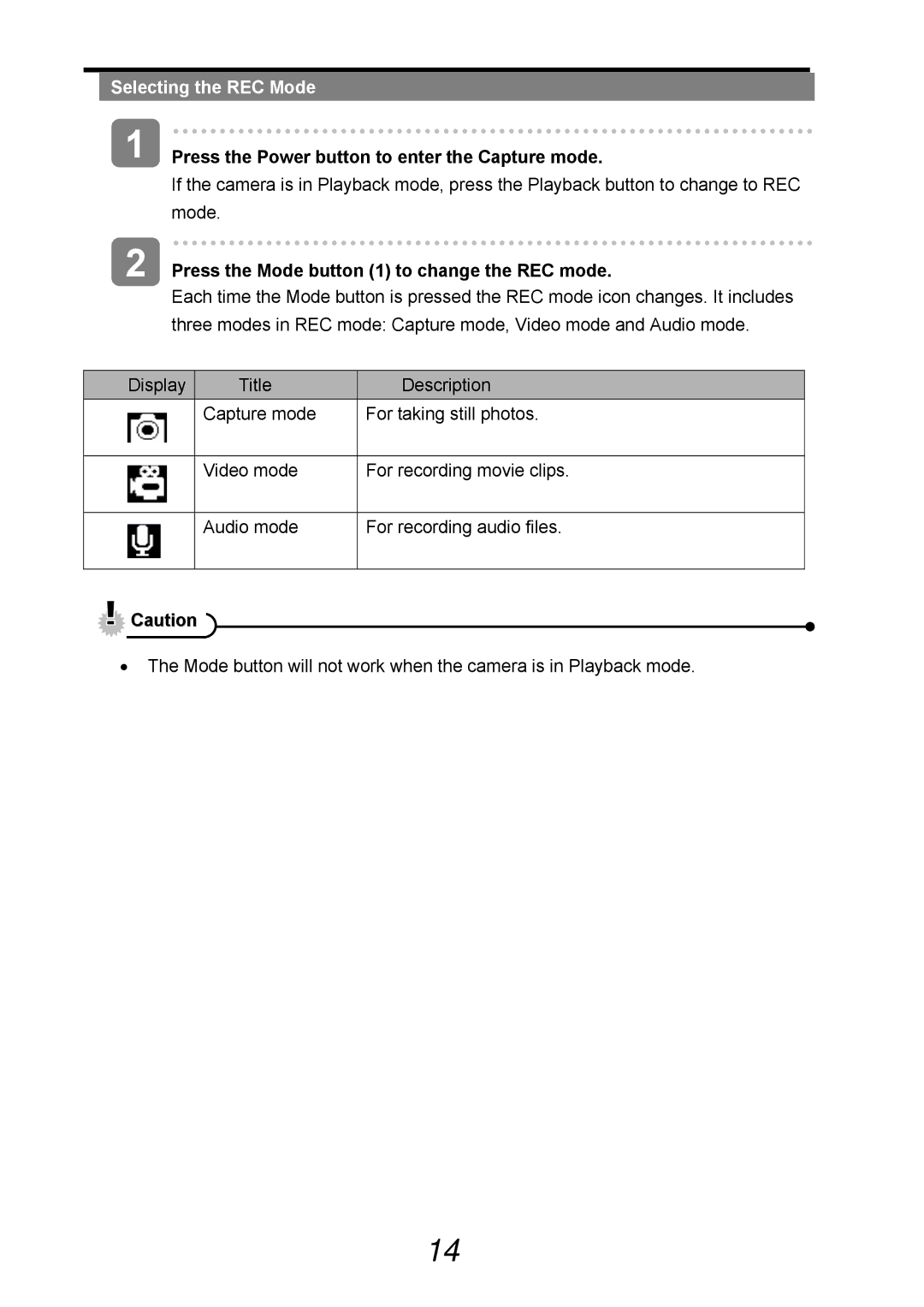 AGFA 505-D user manual Selecting the REC Mode, Press the Power button to enter the Capture mode 