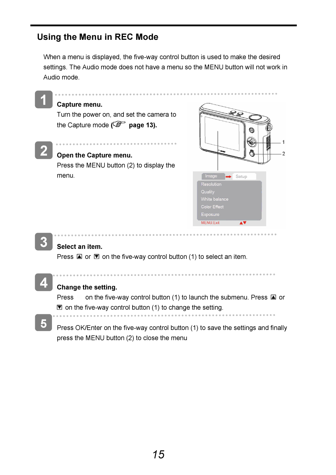 AGFA 505-D Using the Menu in REC Mode, Capture mode Open the Capture menu, Select an item, Change the setting 