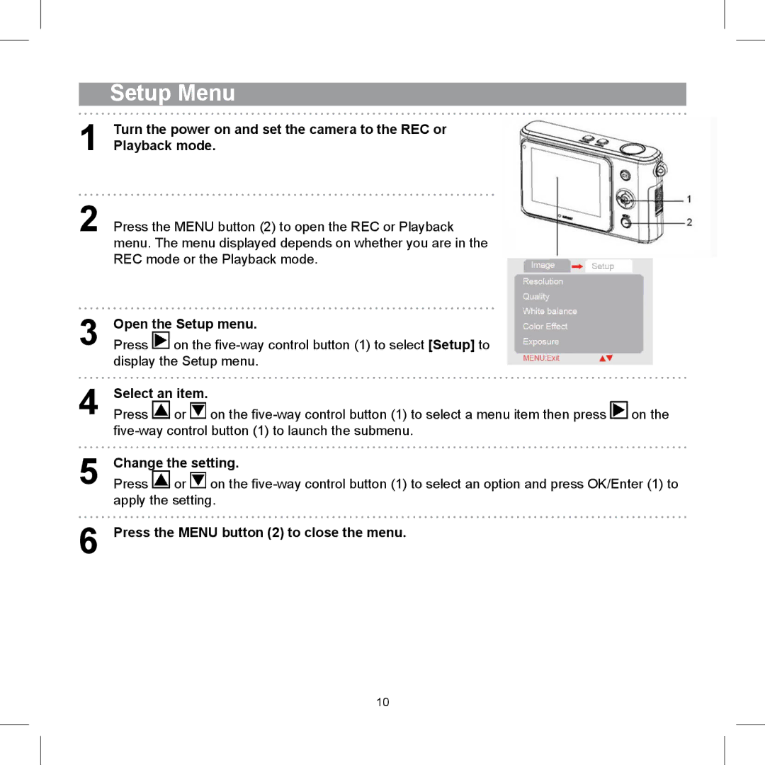 AGFA 505-D, 510-D, 500-D operating instructions Setup Menu, Open the Setup menu, Press the Menu button 2 to close the menu 