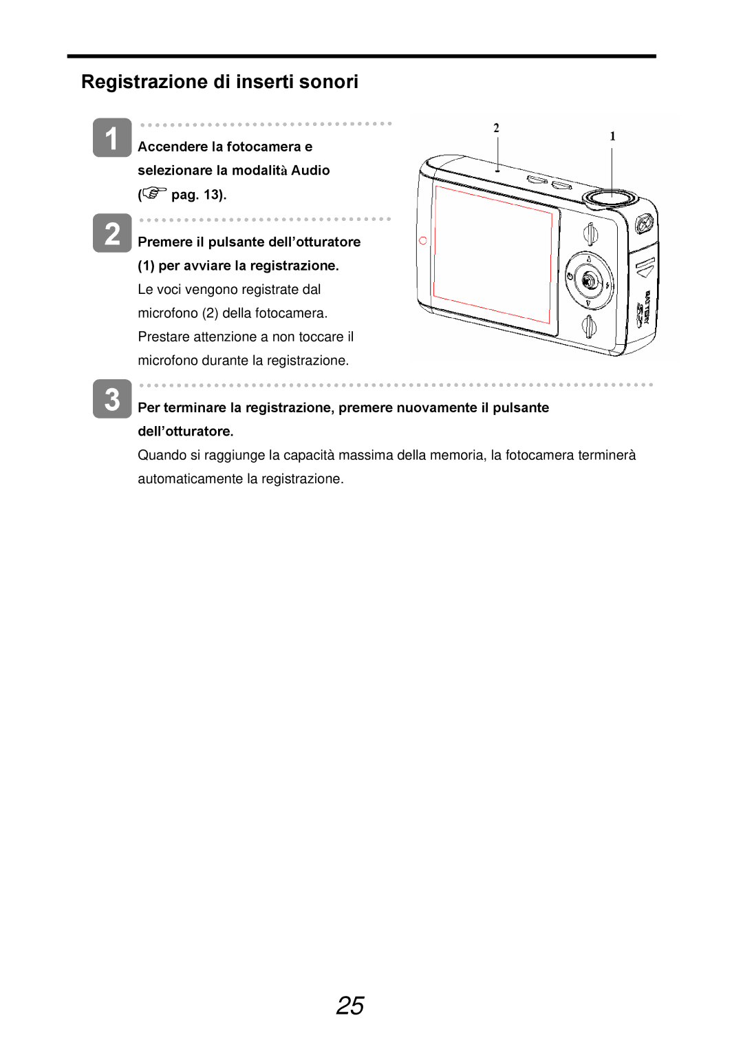 AGFA 510-X, 500-X manual Registrazione di inserti sonori, Accendere la fotocamera e, Selezionare la modalit à Audio 