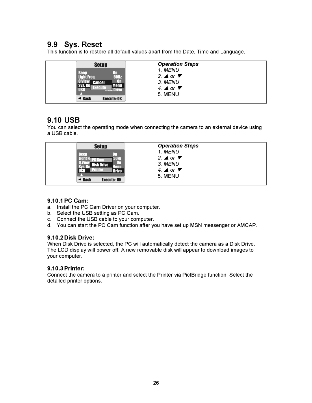 AGFA 530s user manual Sys. Reset, 10 USB, PC Cam, Disk Drive, Printer 