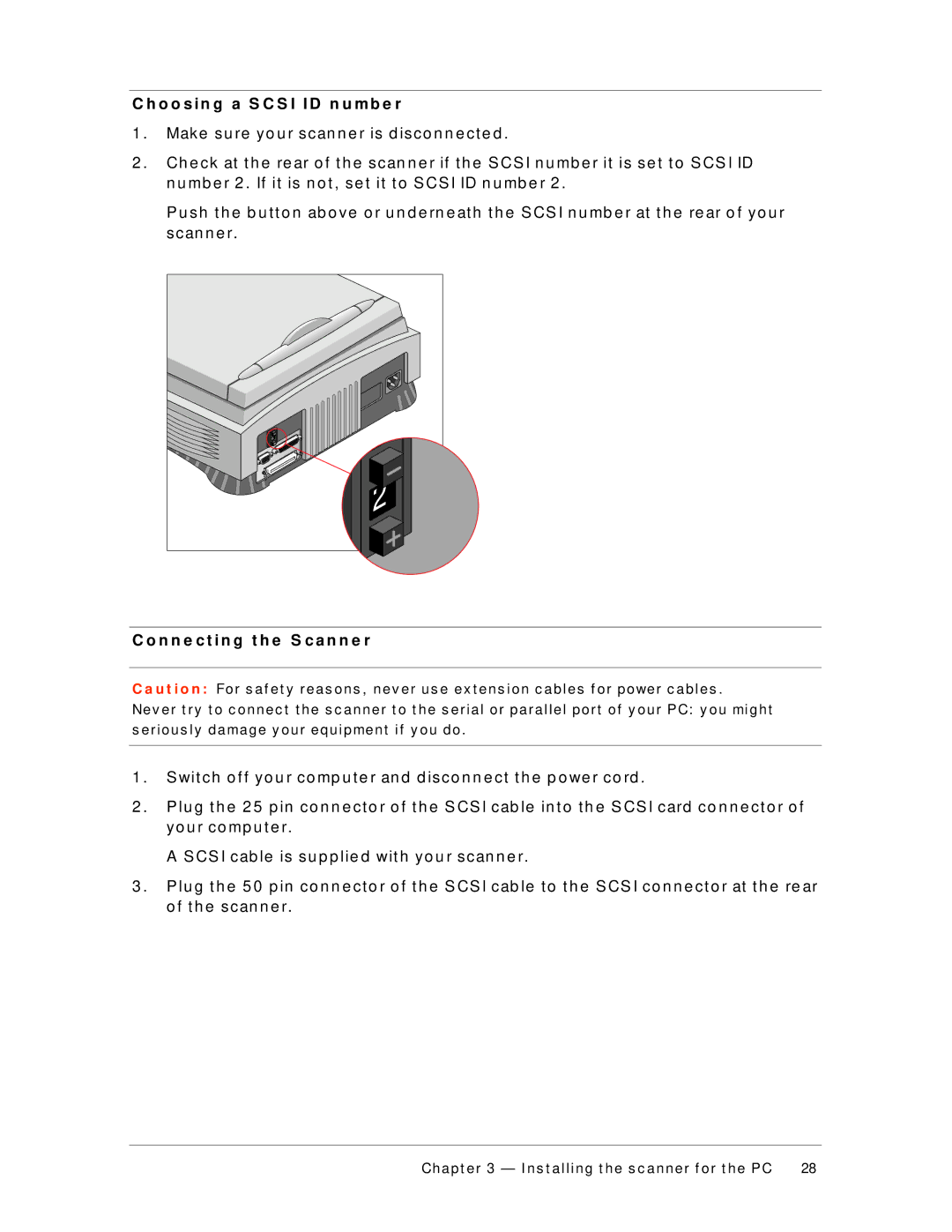 AGFA 600 O o s i n g a S C S I I D n u m b e r, Make su re yo u r scan n e r is d isco n n e ct e d, Yo u r co mp u t e r 