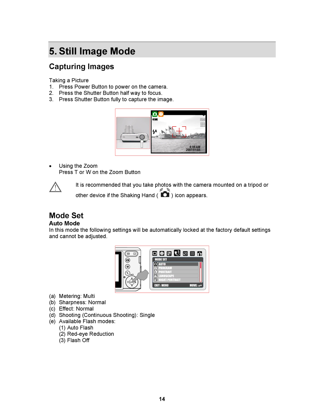 AGFA AP Sensor 830 operating instructions Still Image Mode, Capturing Images, Mode Set, Auto Mode 