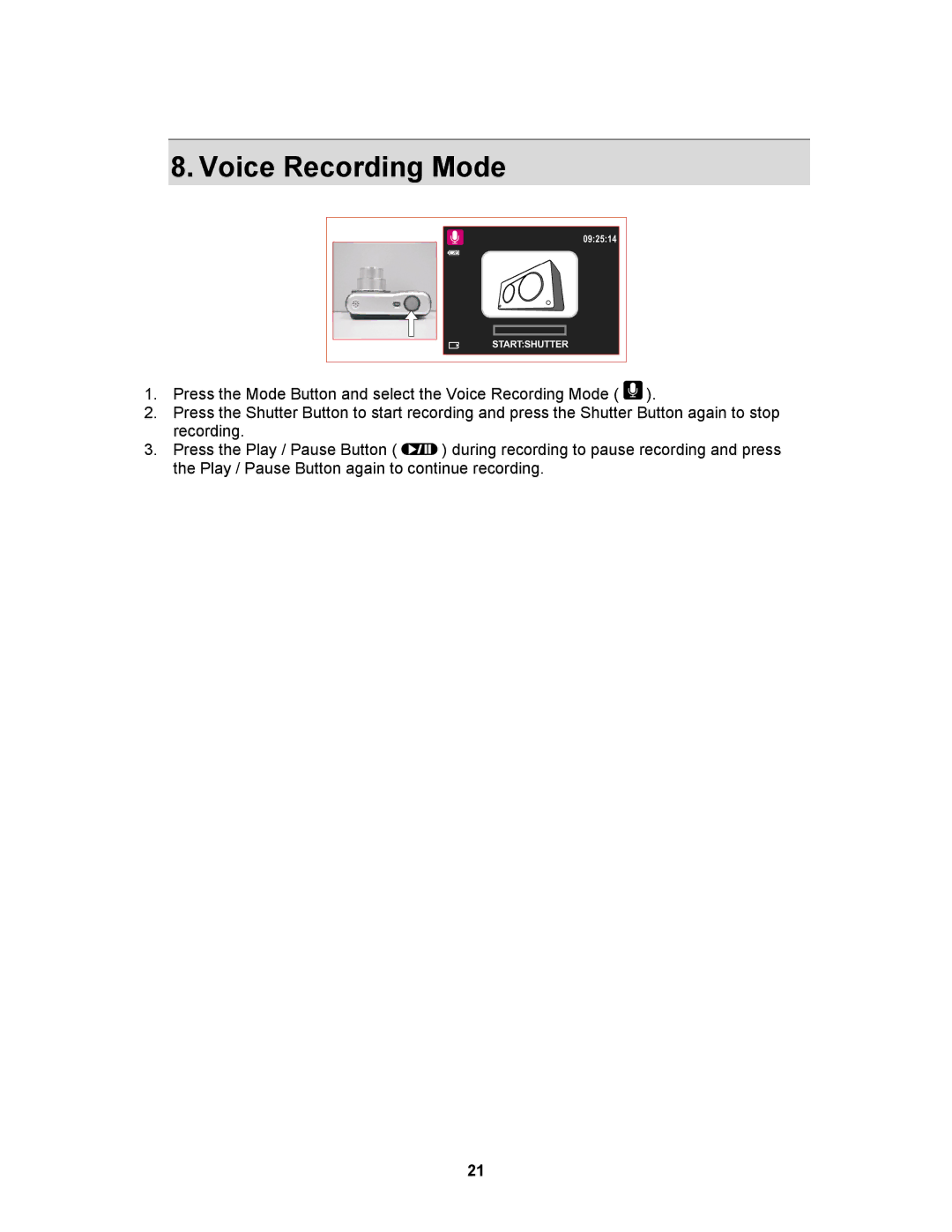 AGFA AP Sensor 830 operating instructions Voice Recording Mode 