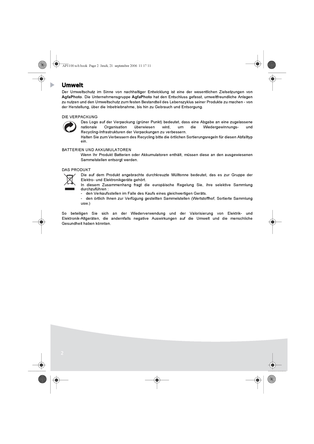 AGFA AP1100 manual Umwelt, DIE Verpackung, Batterien UND Akkumulatoren, DAS Produkt 