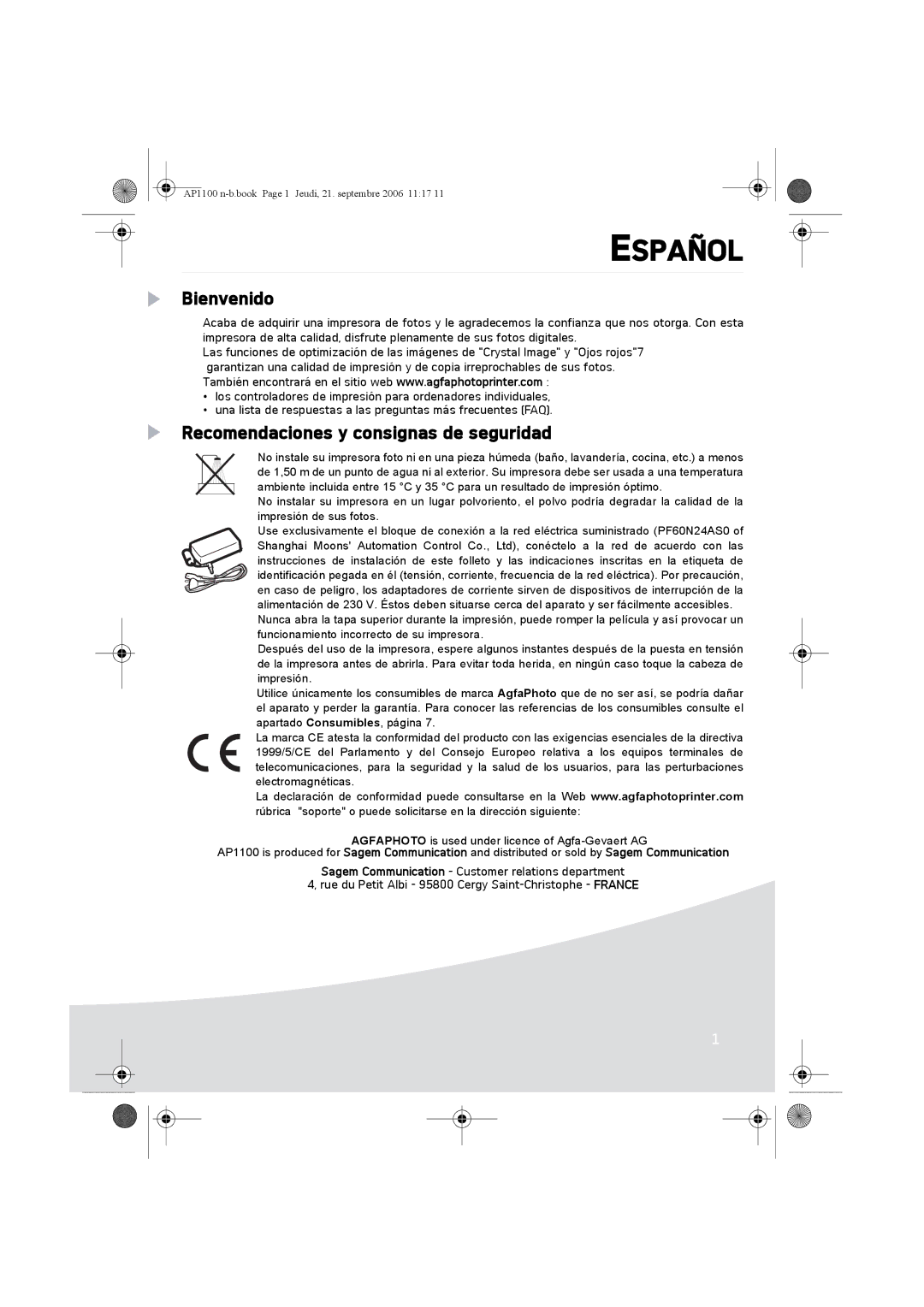 AGFA AP1100 manual Bienvenido, Recomendaciones y consignas de seguridad 