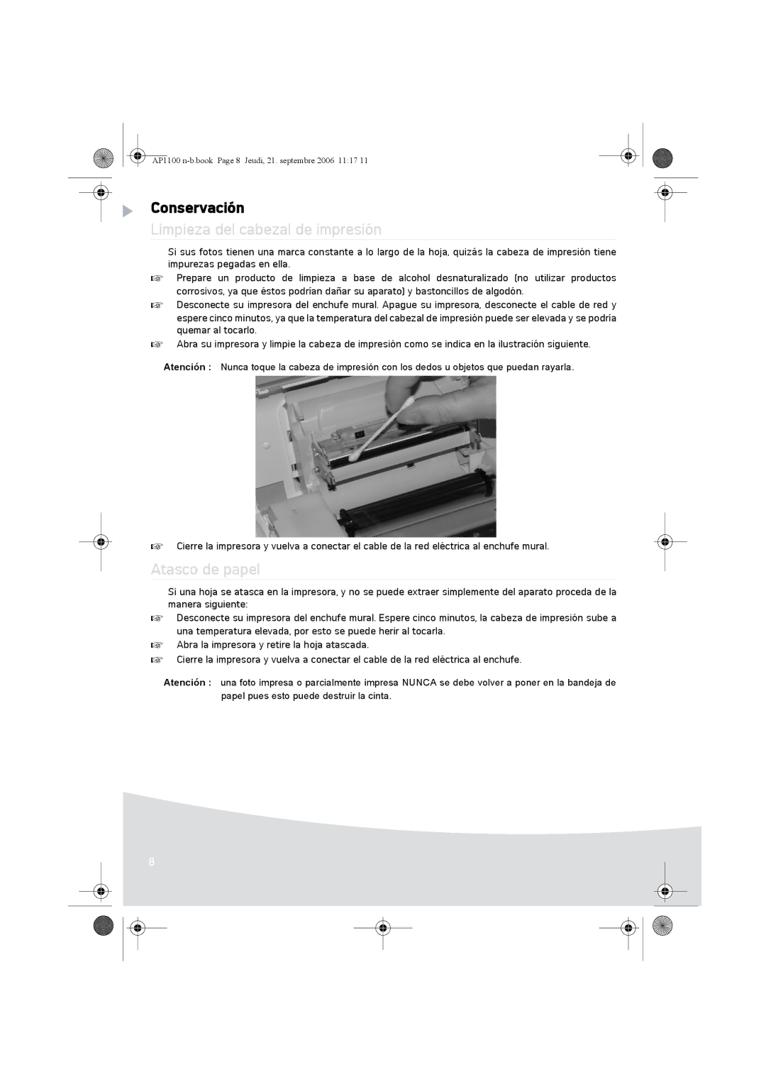 AGFA AP1100 manual Conservación, Limpieza del cabezal de impresión, Atasco de papel 