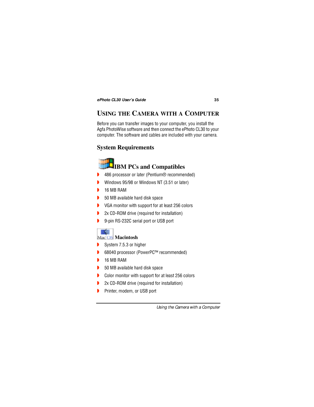 AGFA CL30 manual System Requirements IBM PCs and Compatibles, Using the Camera with a Computer, Macintosh 