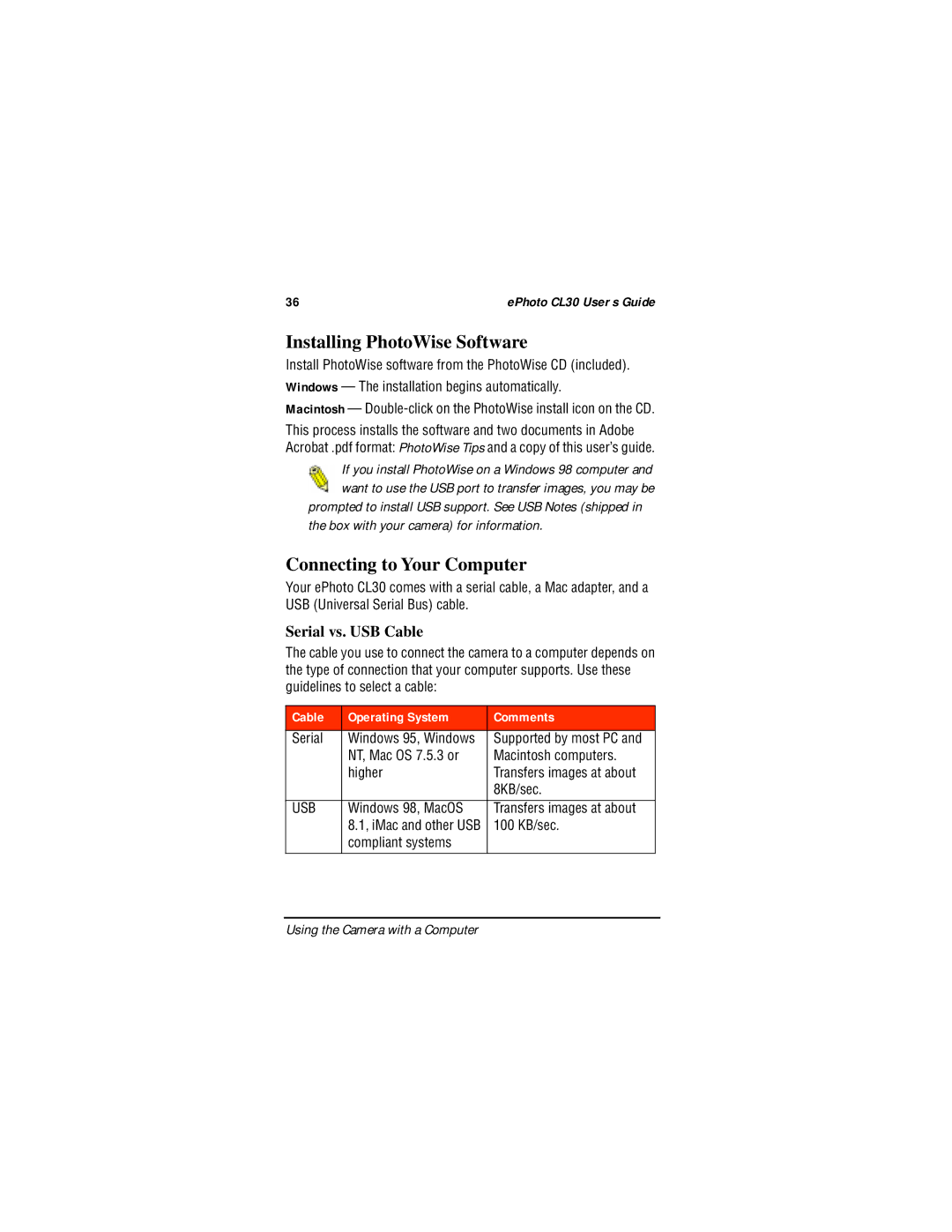 AGFA CL30 manual Installing PhotoWise Software, Connecting to Your Computer, Serial vs. USB Cable 