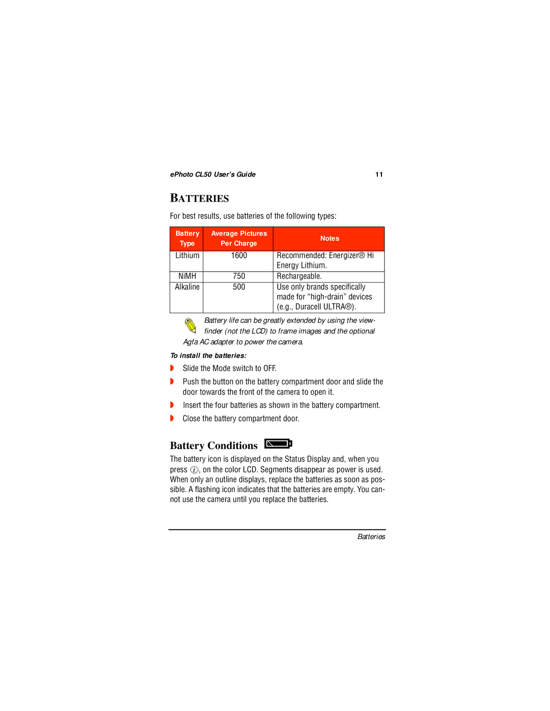 AGFA CL50 manual Battery Conditions, Batteries, To install the batteries 