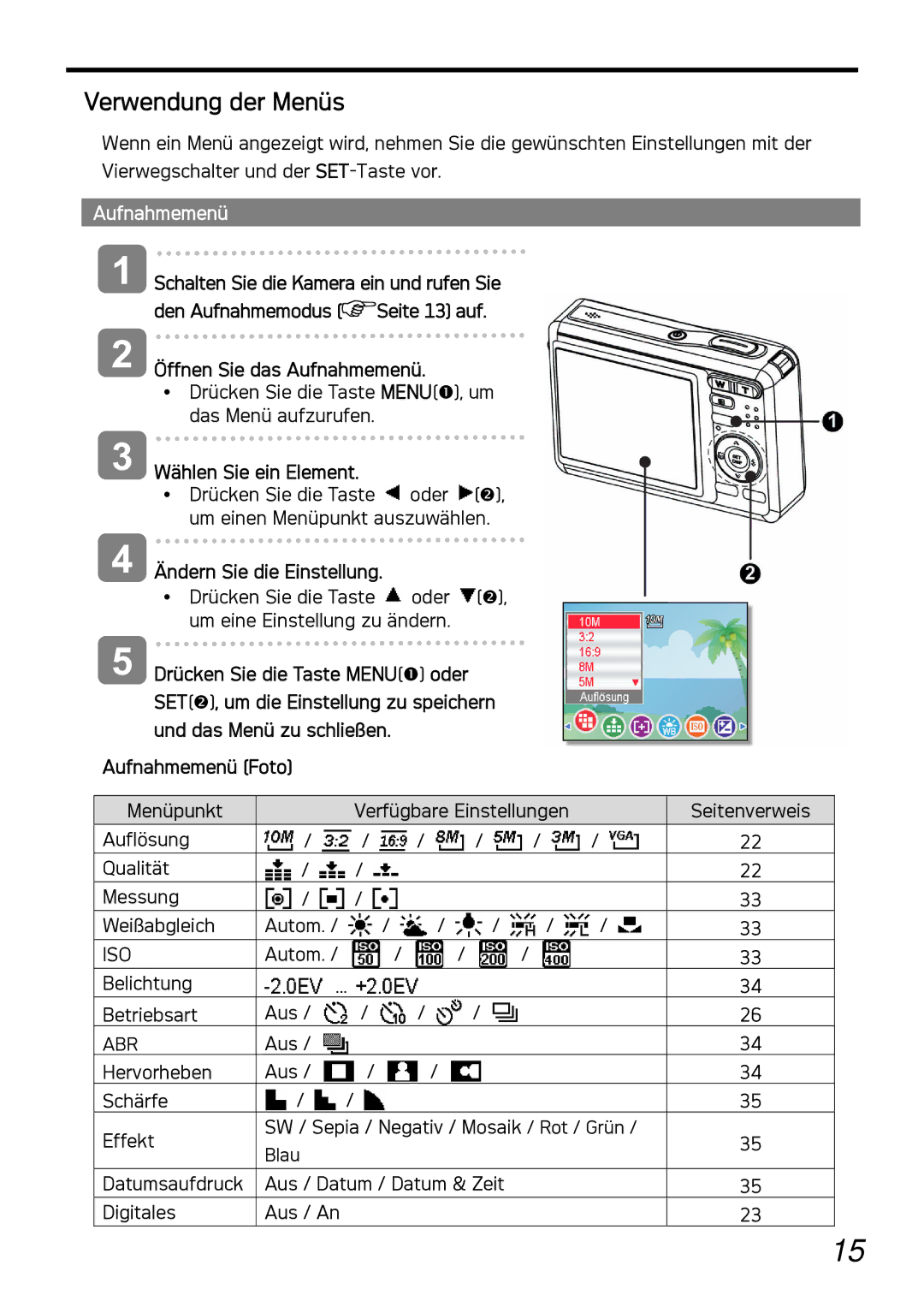 AGFA DC-1030I manual Verwendung der Menüs, Aufnahmemenü, Wählen Sie ein Element, Ändern Sie die Einstellung 