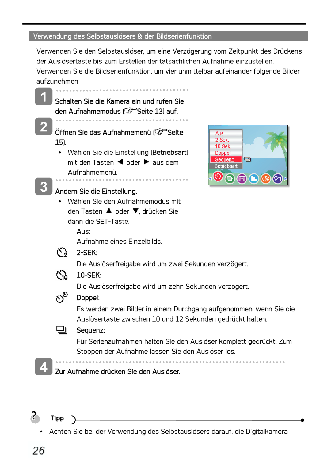 AGFA DC-1030I Verwendung des Selbstauslösers & der Bildserienfunktion, Öffnen Sie das Aufnahmemenü Seite, 10-SEK, Doppel 