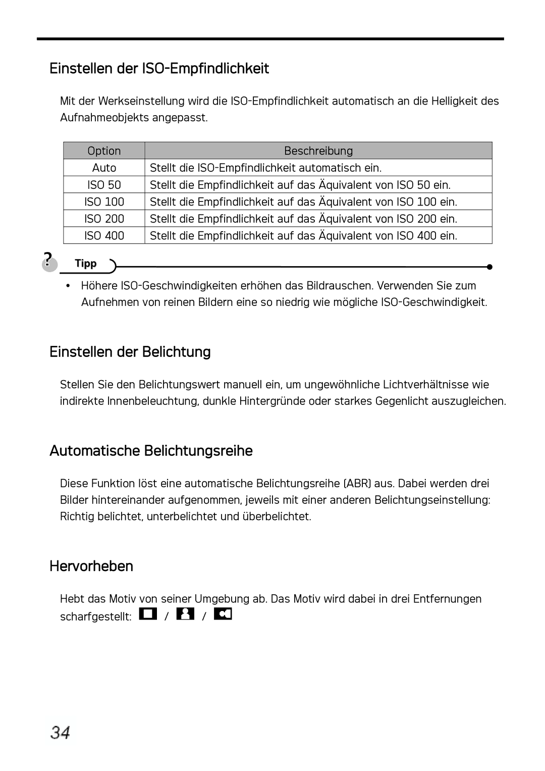 AGFA DC-1030I Einstellen der ISO-Empfindlichkeit, Einstellen der Belichtung, Automatische Belichtungsreihe, Hervorheben 