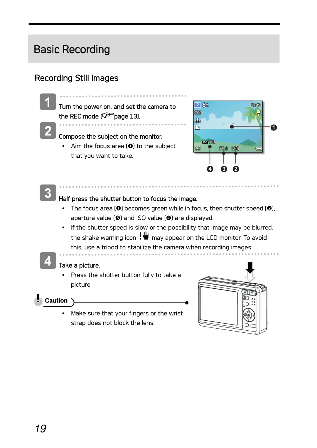 AGFA DC-1030I Basic Recording, Recording Still Images, Half press the shutter button to focus the image, Take a picture 