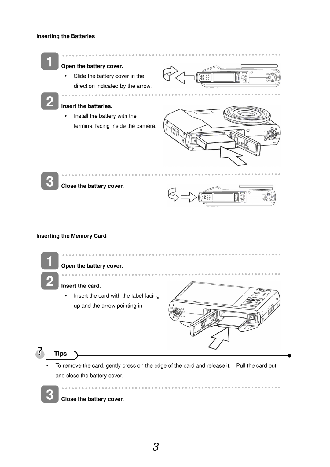 AGFA DC-1338i Inserting the Batteries Open the battery cover, Insert the batteries, Close the battery cover 