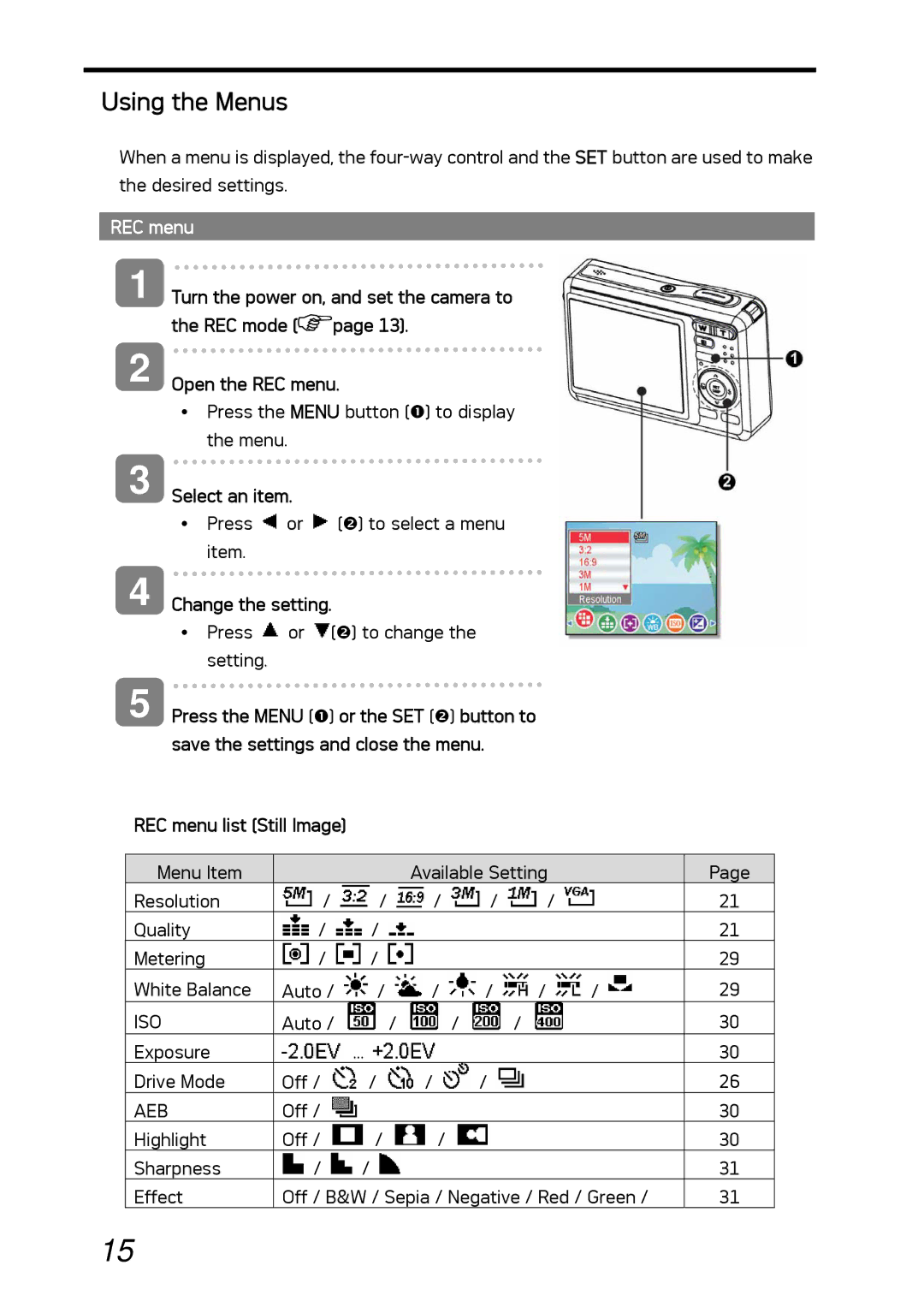 AGFA DC-530i user manual Using the Menus, REC menu, Select an item, Change the setting 