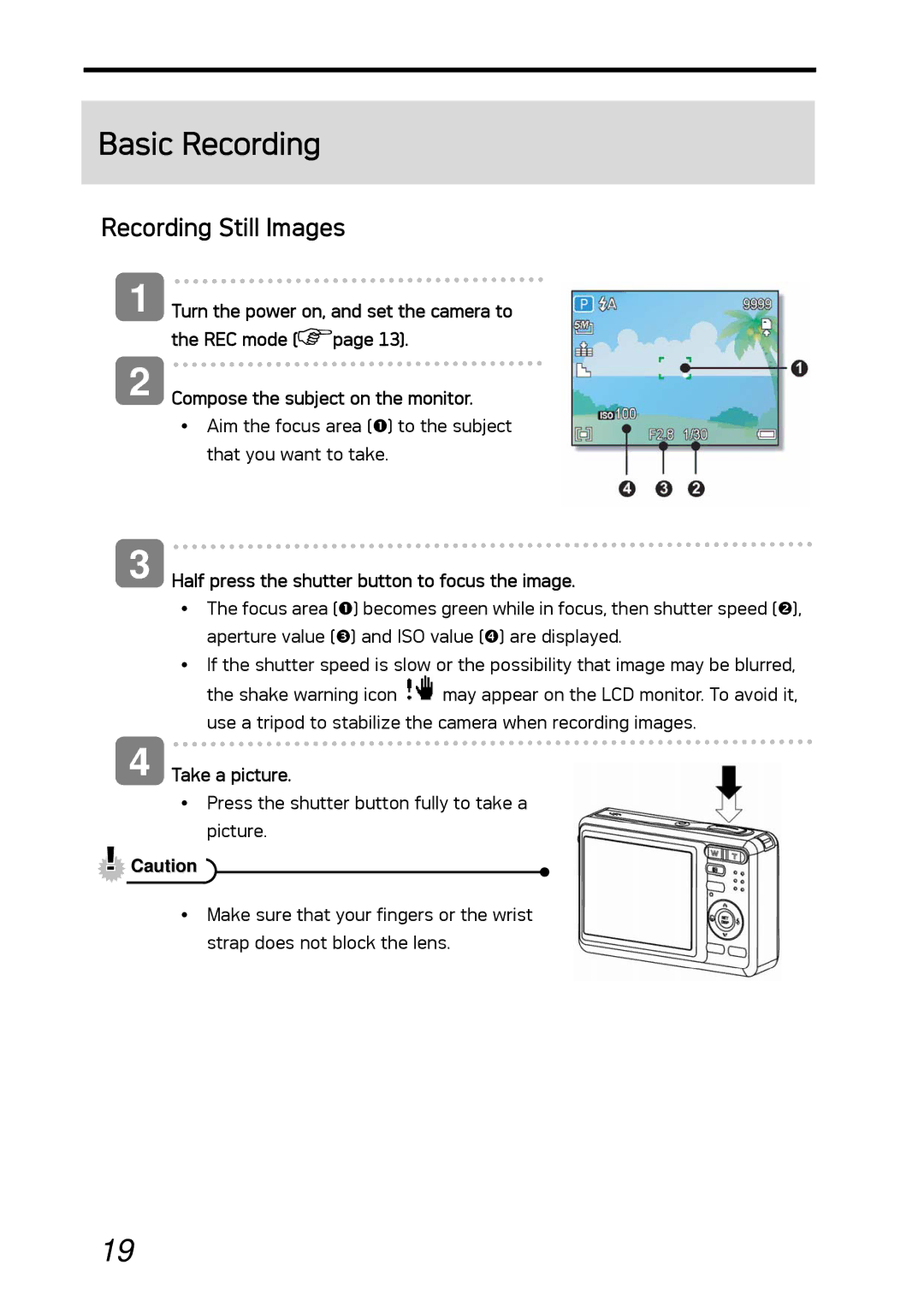 AGFA DC-530i Basic Recording, Recording Still Images, Half press the shutter button to focus the image, Take a picture 