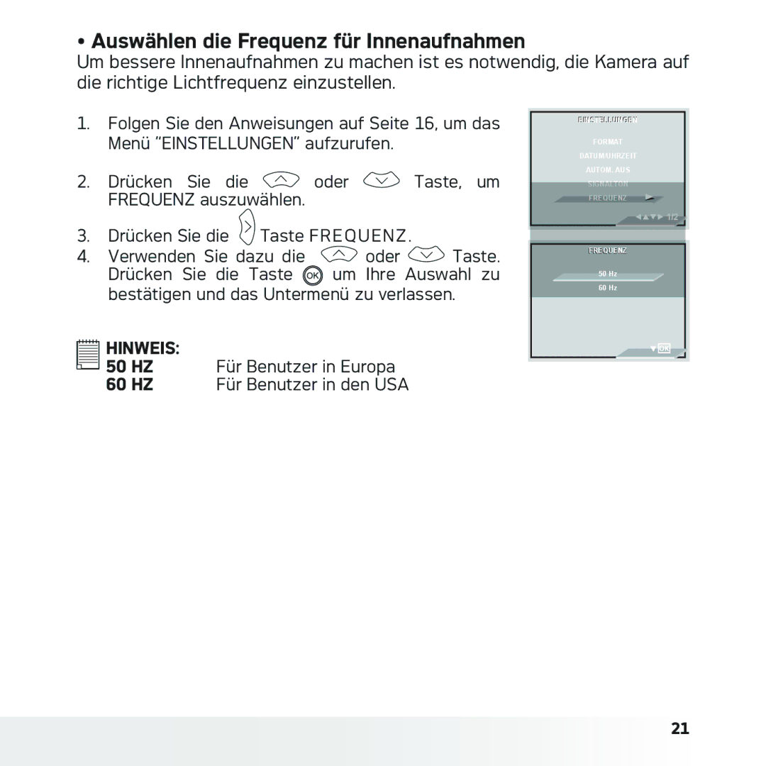 AGFA DC-633xs manual Auswählen die Frequenz für Innenaufnahmen, HZ Für Benutzer in Europa HZ Für Benutzer in den USA 