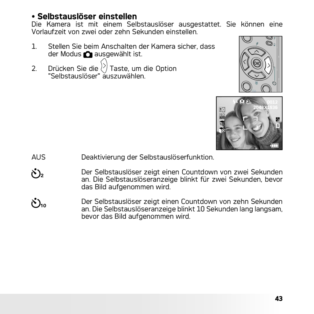 AGFA DC-633xs manual Selbstauslöser einstellen, Deaktivierung der Selbstauslöserfunktion, Das Bild aufgenommen wird 