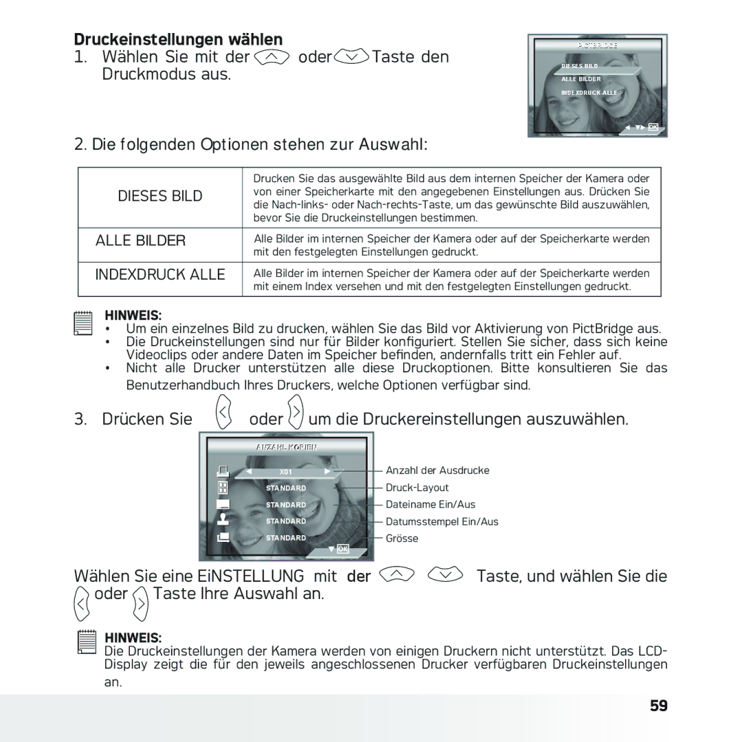 AGFA DC-633xs manual Druckeinstellungen wählen, Drücken Sie Oder um die Druckereinstellungen auszuwählen 