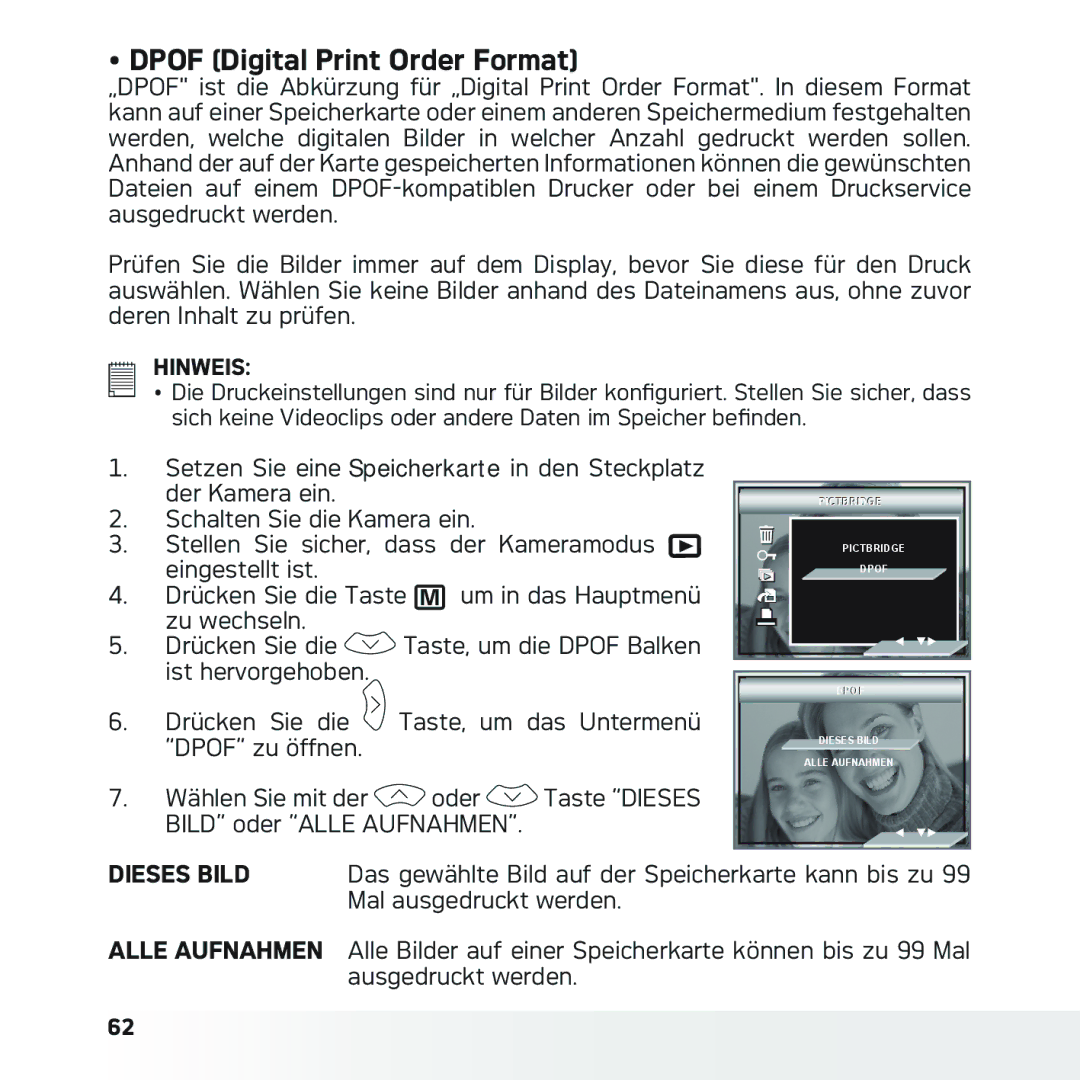 AGFA DC-633xs Dpof Digital Print Order Format, Das gewählte Bild auf der Speicherkarte kann bis zu, Mal ausgedruckt werden 