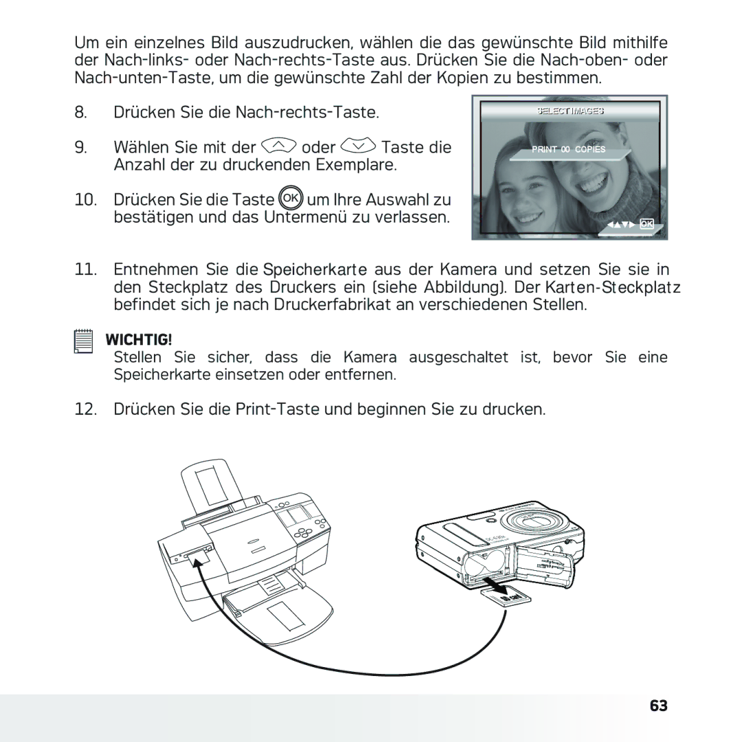 AGFA DC-633xs manual 12. Drücken Sie die Print-Taste und beginnen Sie zu drucken 