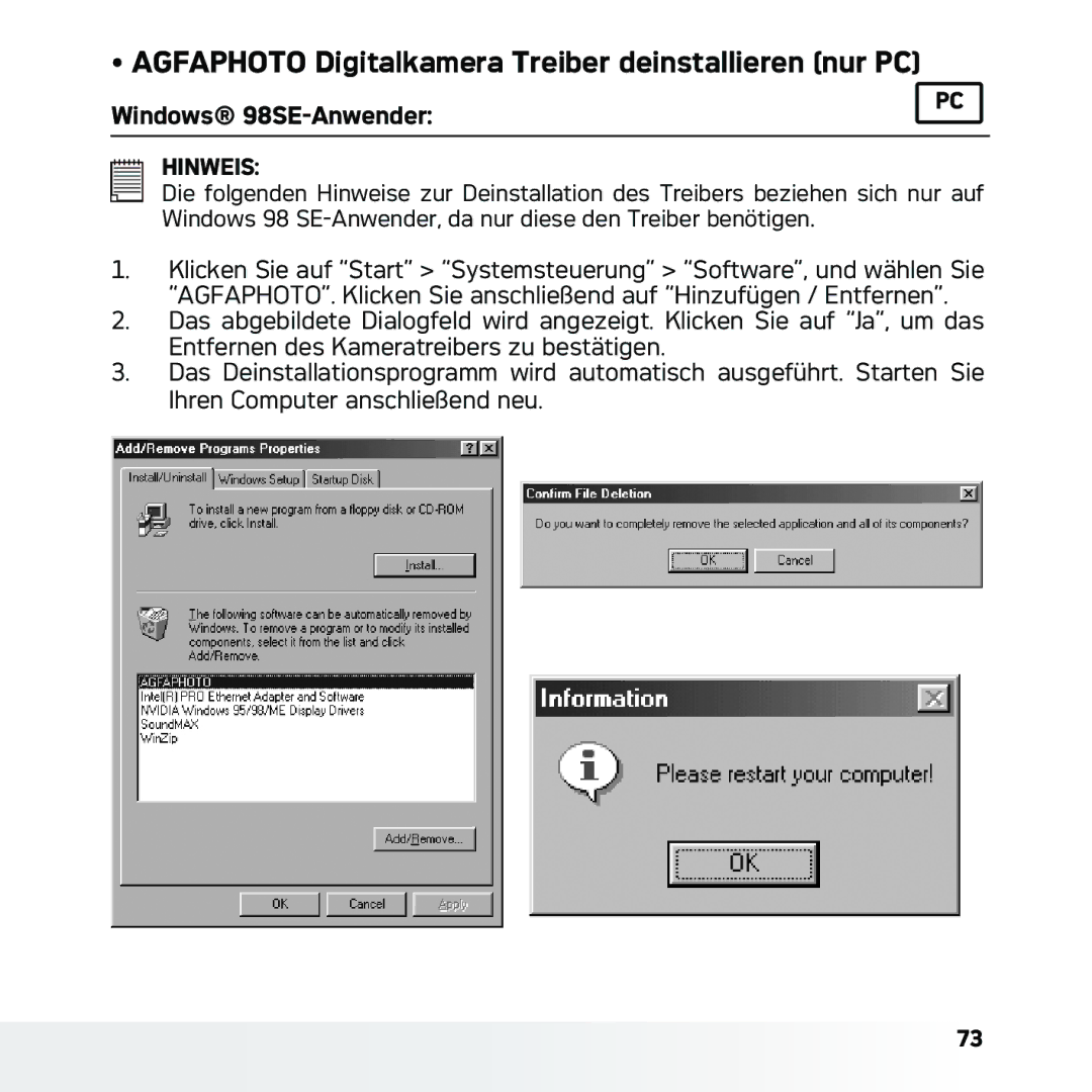 AGFA DC-633xs manual Agfaphoto Digitalkamera Treiber deinstallieren nur PC, Windows 98SE-Anwender 