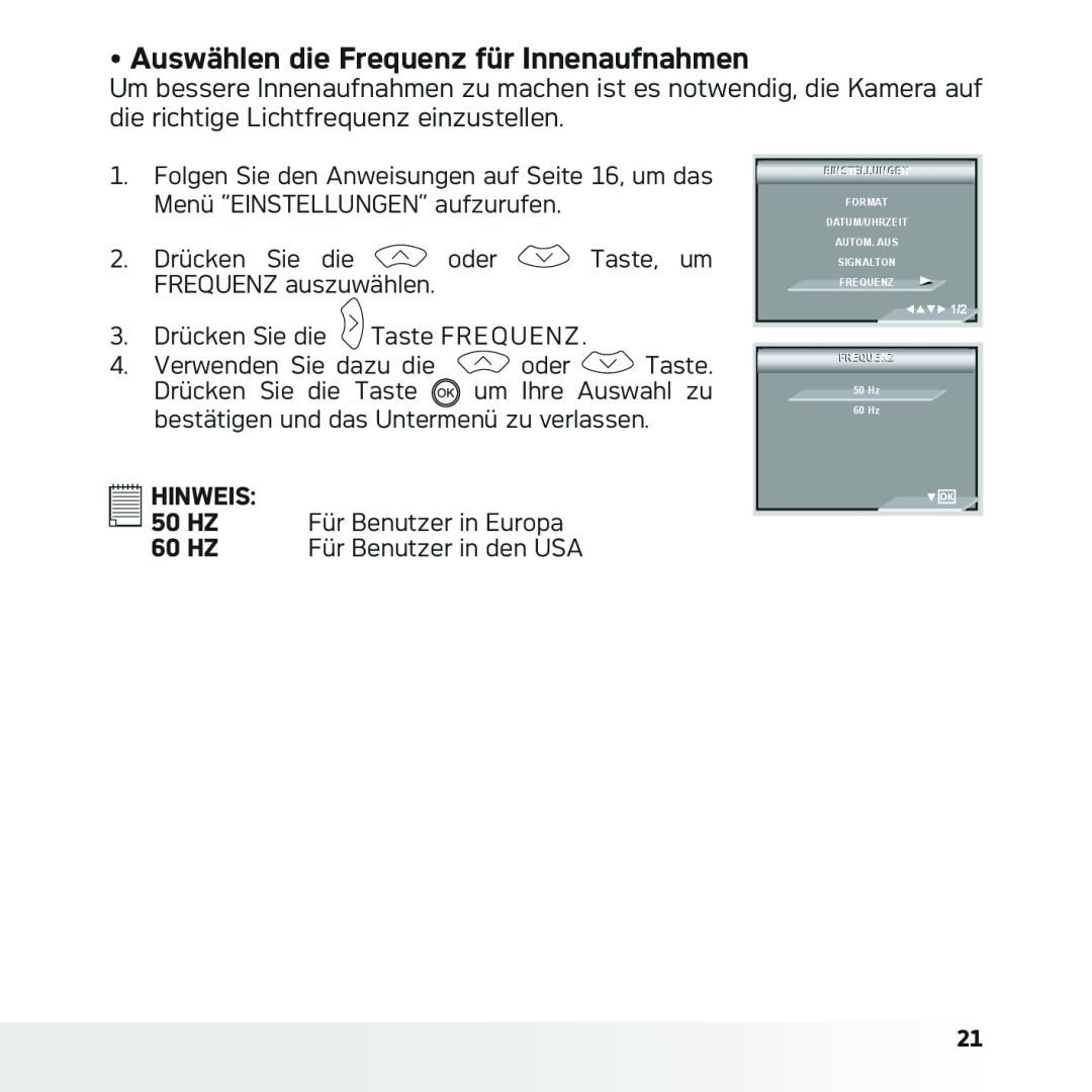 AGFA DC-633xs manual Auswählen die Frequenz für Innenaufnahmen, Hinweis 