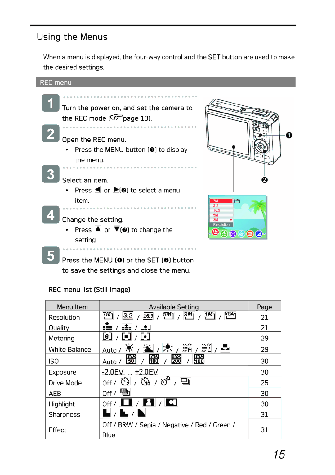 AGFA DC-733i manual Using the Menus, REC menu, Select an item, Change the setting 