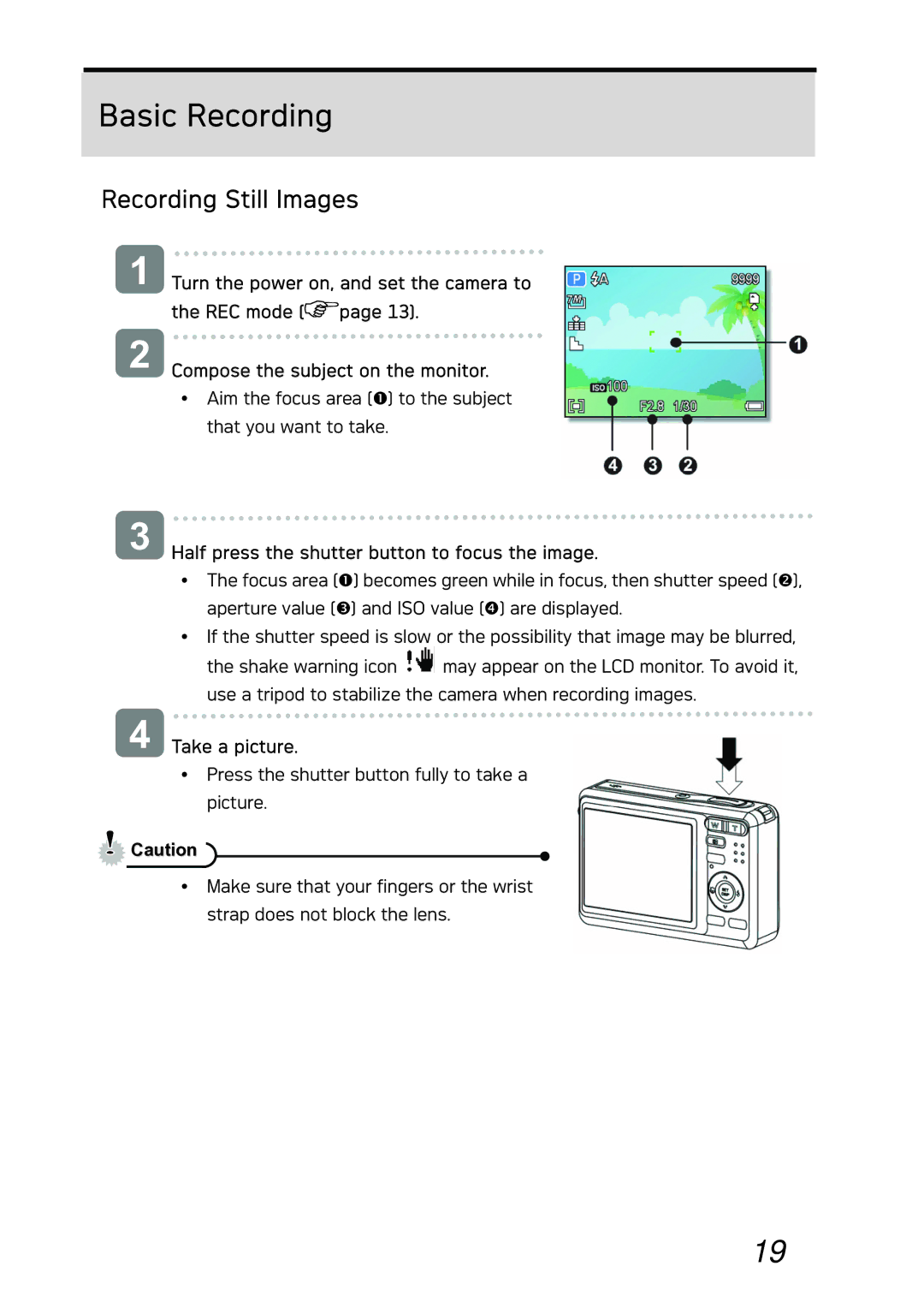 AGFA DC-733i Basic Recording, Recording Still Images, Half press the shutter button to focus the image, Take a picture 