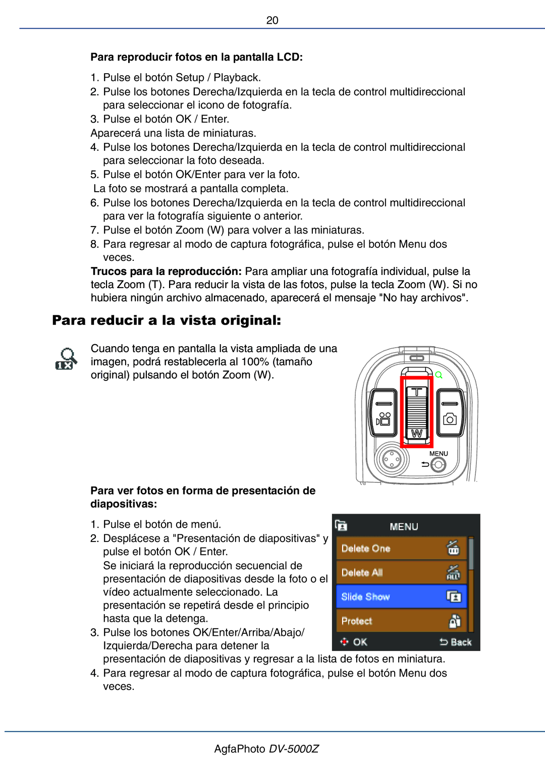 AGFA DV-5000Z manual Para reducir a la vista original, Para reproducir fotos en la pantalla LCD 