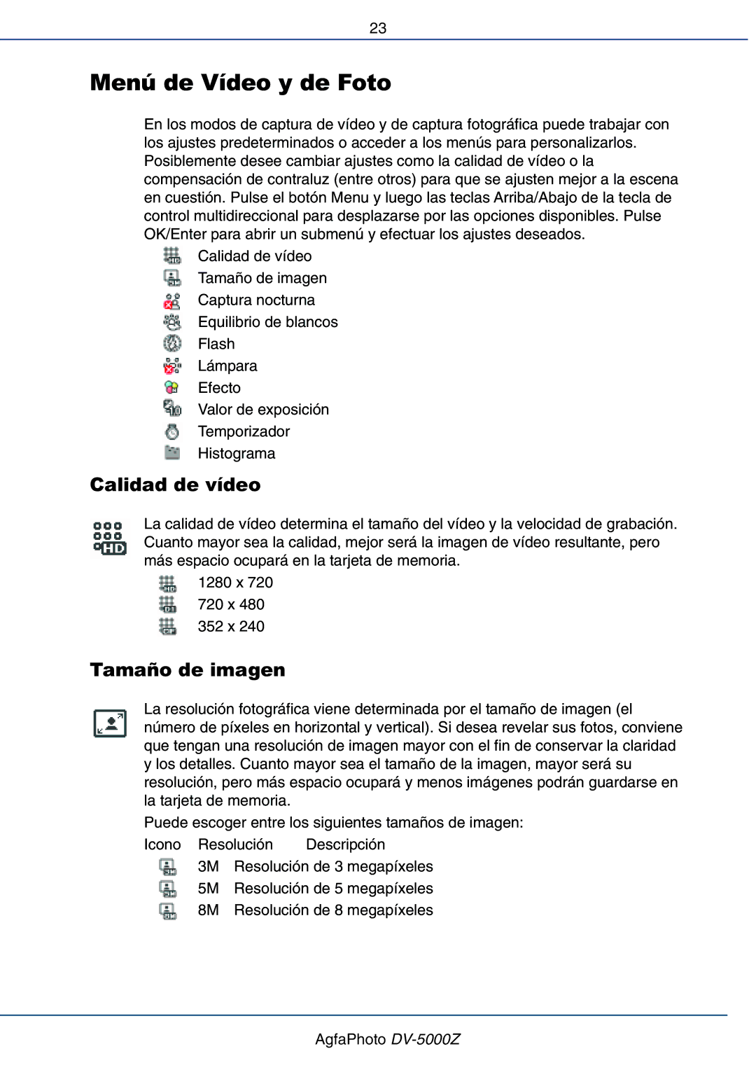 AGFA DV-5000Z manual Menú de Vídeo y de Foto, Calidad de vídeo, Tamaño de imagen 
