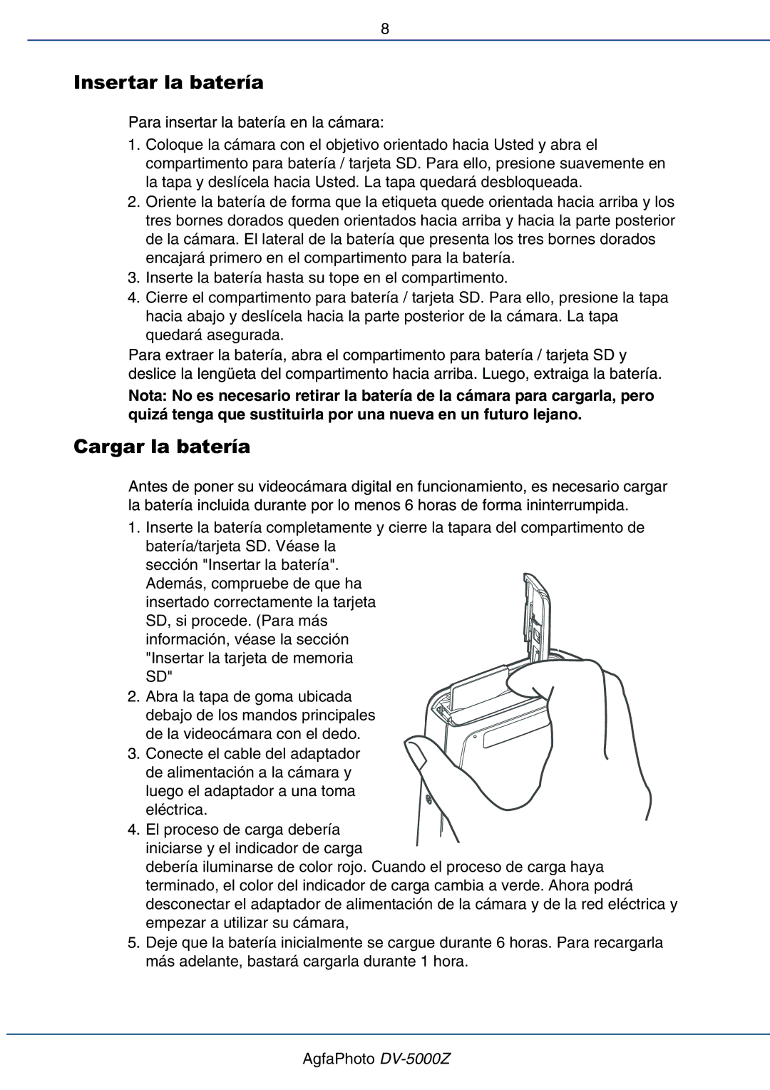 AGFA DV-5000Z manual Insertar la batería, Cargar la batería 