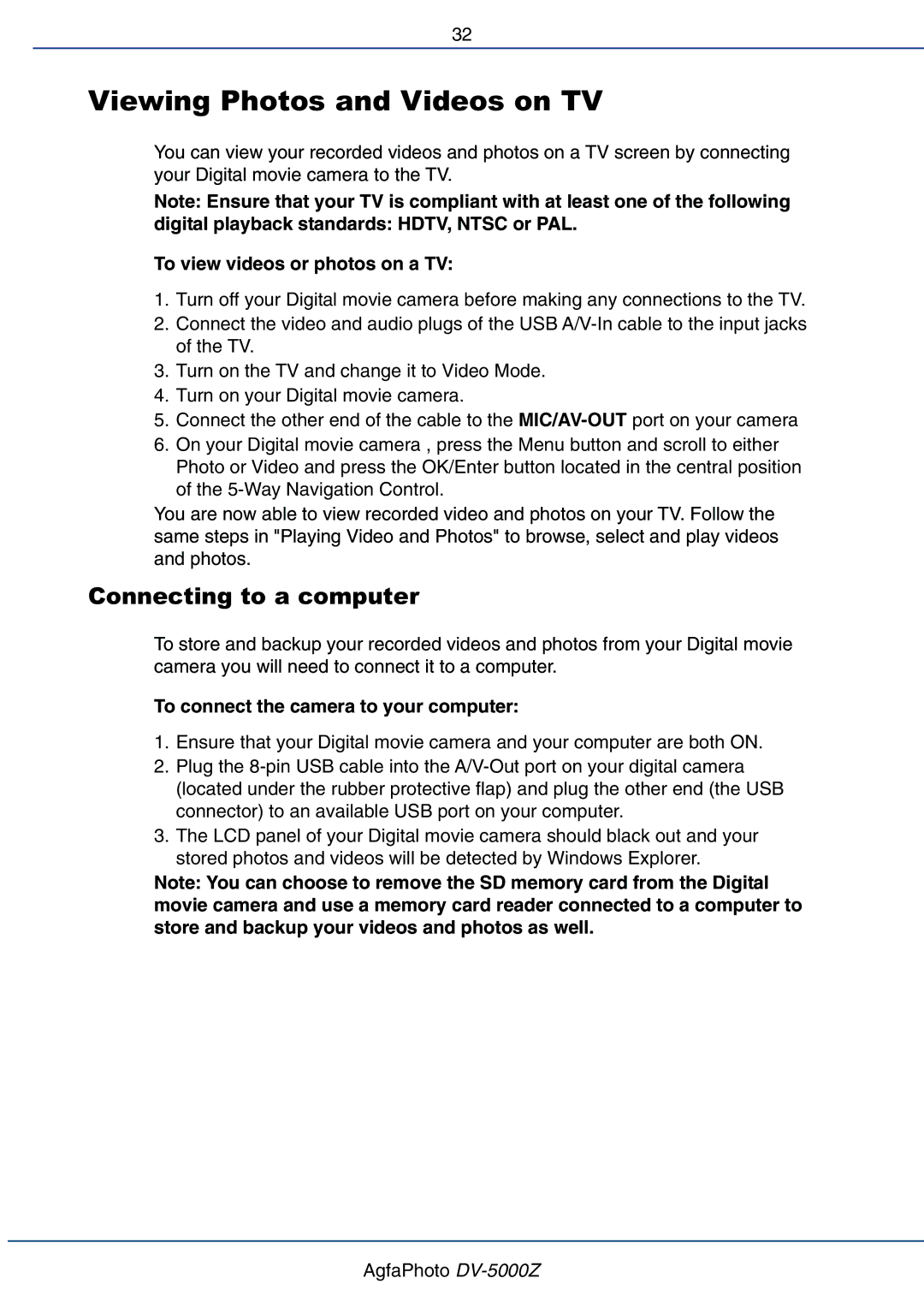 AGFA DV-5000Z user manual Viewing Photos and Videos on TV, Connecting to a computer, To connect the camera to your computer 