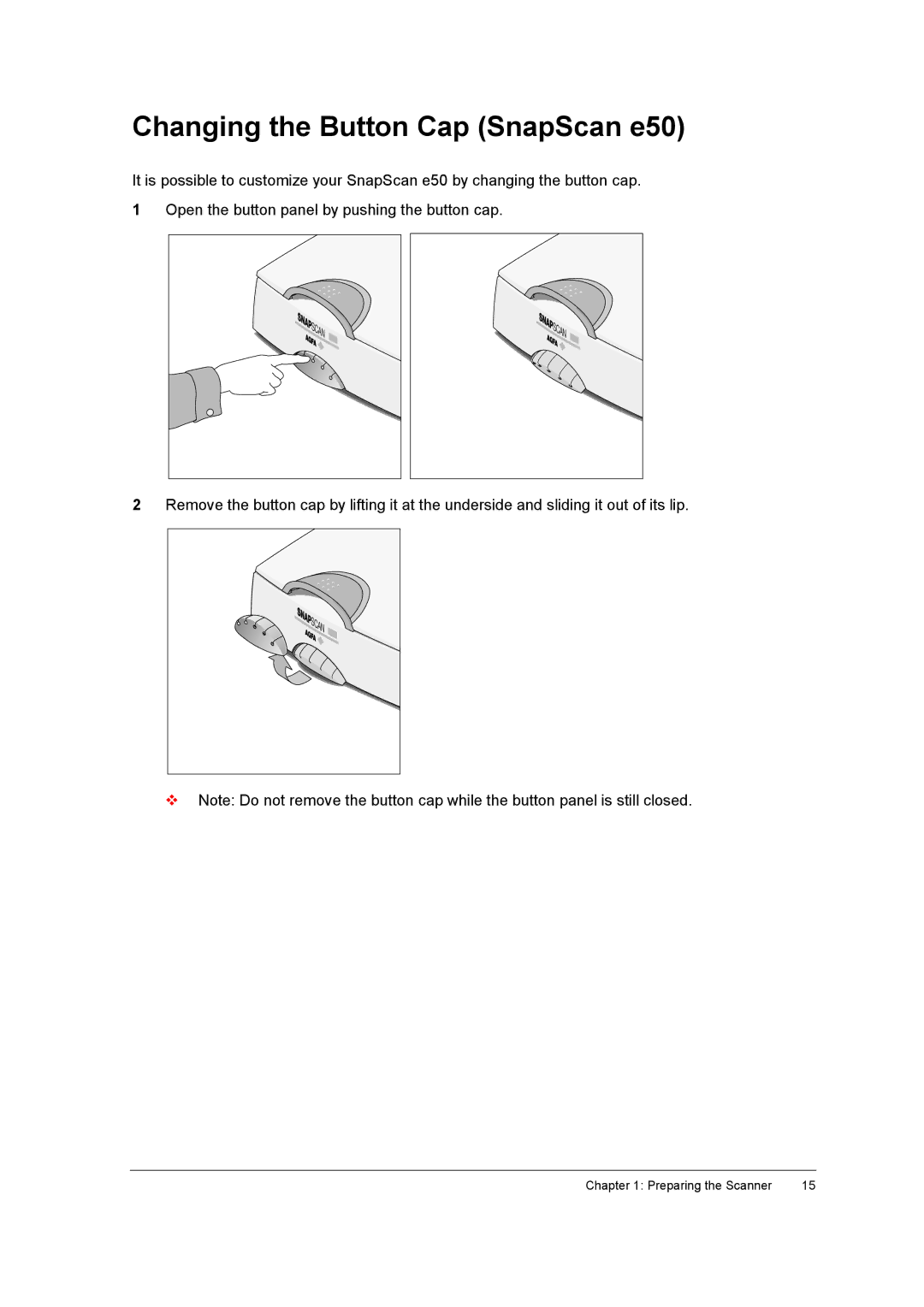 AGFA E40, E50 appendix Changing the Button Cap SnapScan e50 