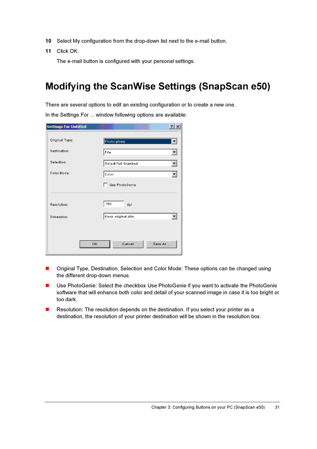 AGFA E40, E50 appendix Modifying the ScanWise Settings SnapScan e50 