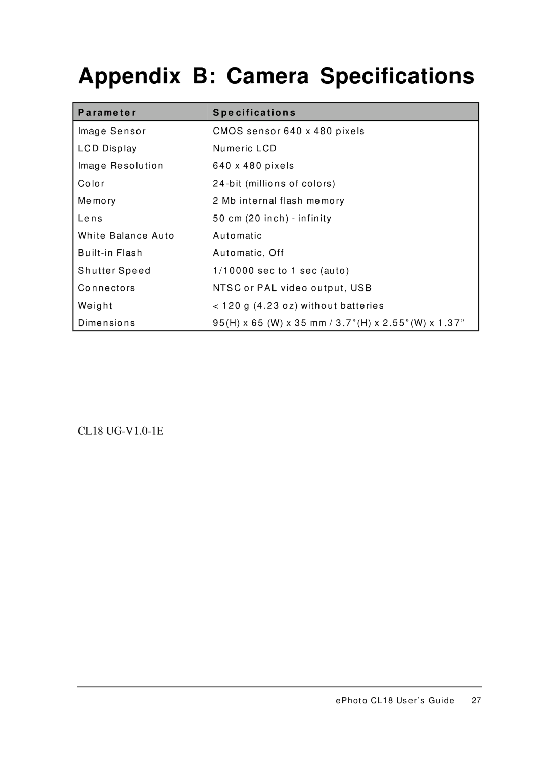 AGFA ePhoto CL18 manual Appendix B Camera Specifications, R a m e t e r Specification s 