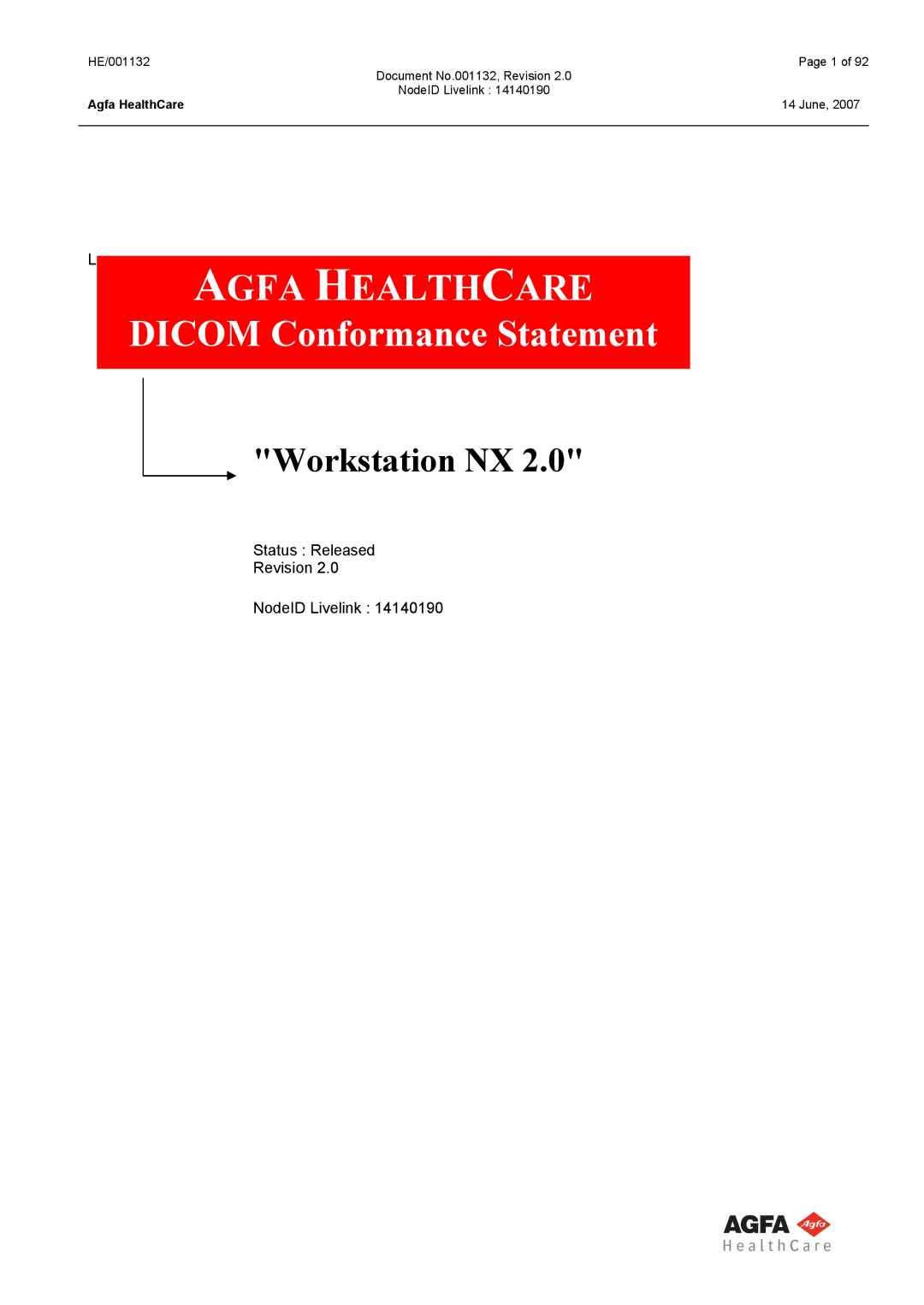 AGFA HE/001132 manual Agfa Healthcare 