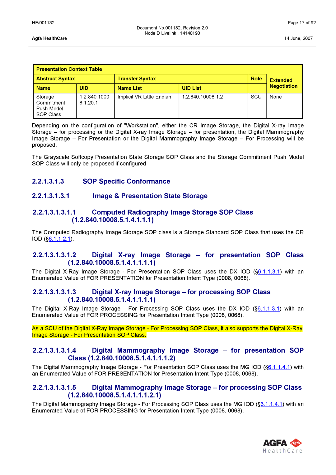 AGFA HE/001132 manual Digital X-ray Image Storage for presentation SOP Class 