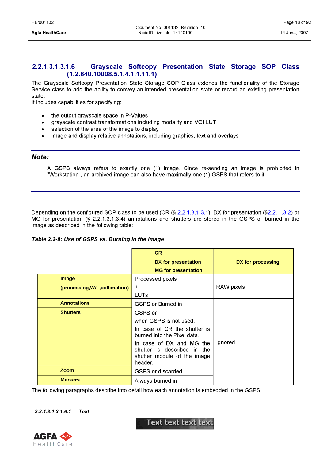 AGFA HE/001132 manual Grayscale Softcopy Presentation State Storage SOP Class, Use of Gsps vs. Burning in the image 