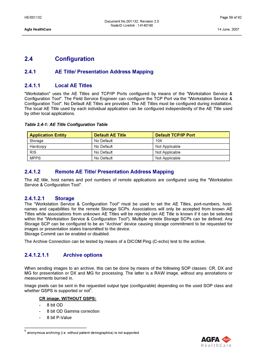 AGFA HE/001132 manual Configuration, AE Title/ Presentation Address Mapping Local AE Titles, Storage, Archive options 