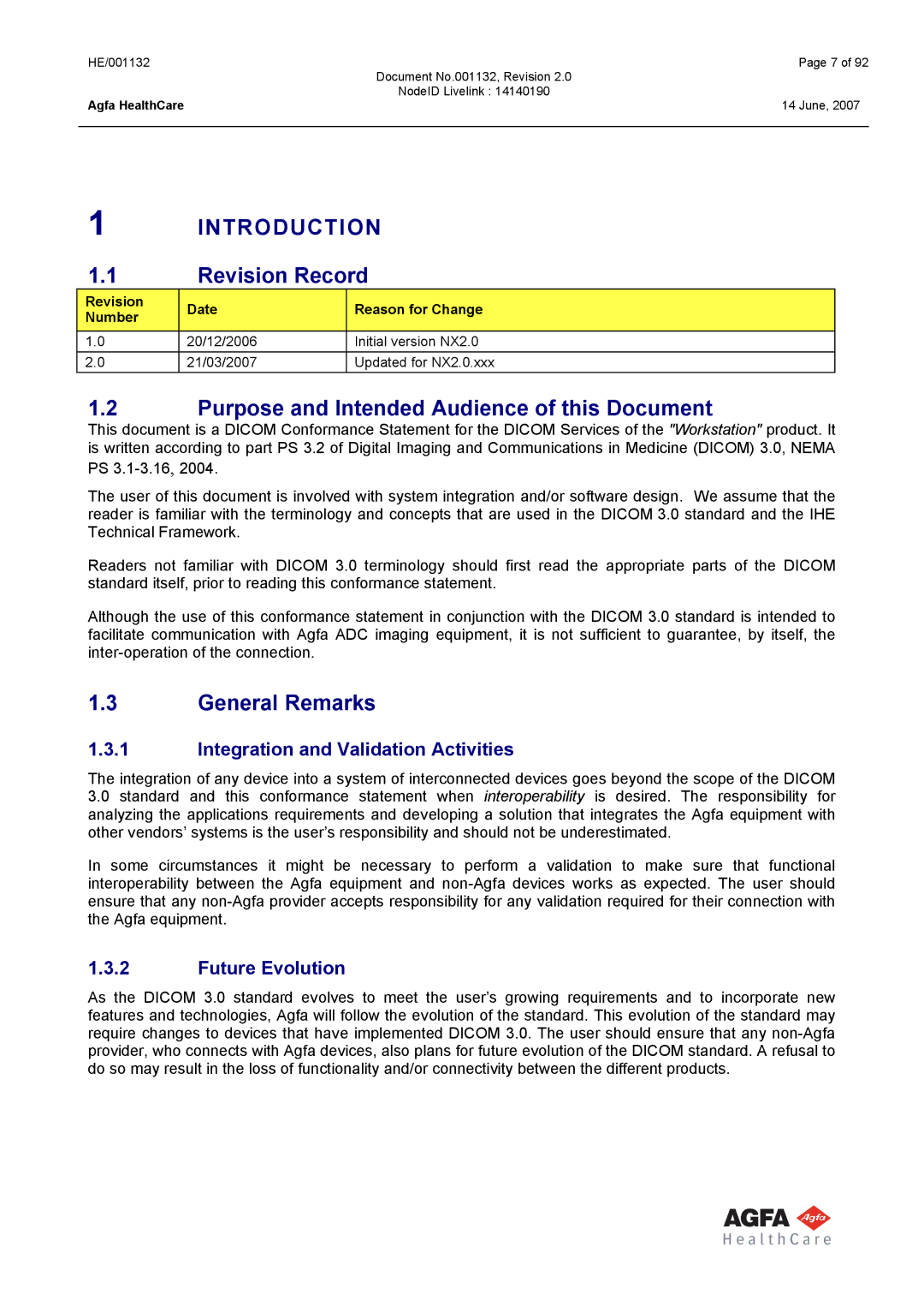 AGFA HE/001132 manual Revision Record, Purpose and Intended Audience of this Document, General Remarks, Future Evolution 