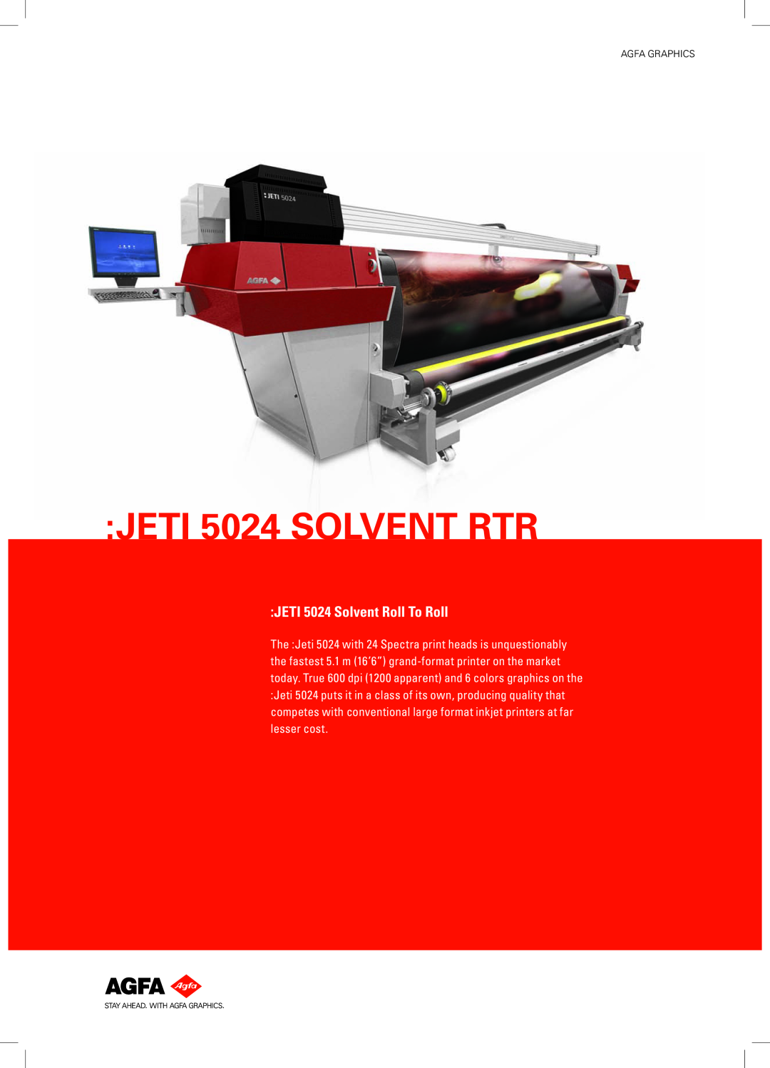 AGFA manual JETI 5024 UV JetSpeed Roll To Roll, JETI 5024 UV JETSPEED RTR 