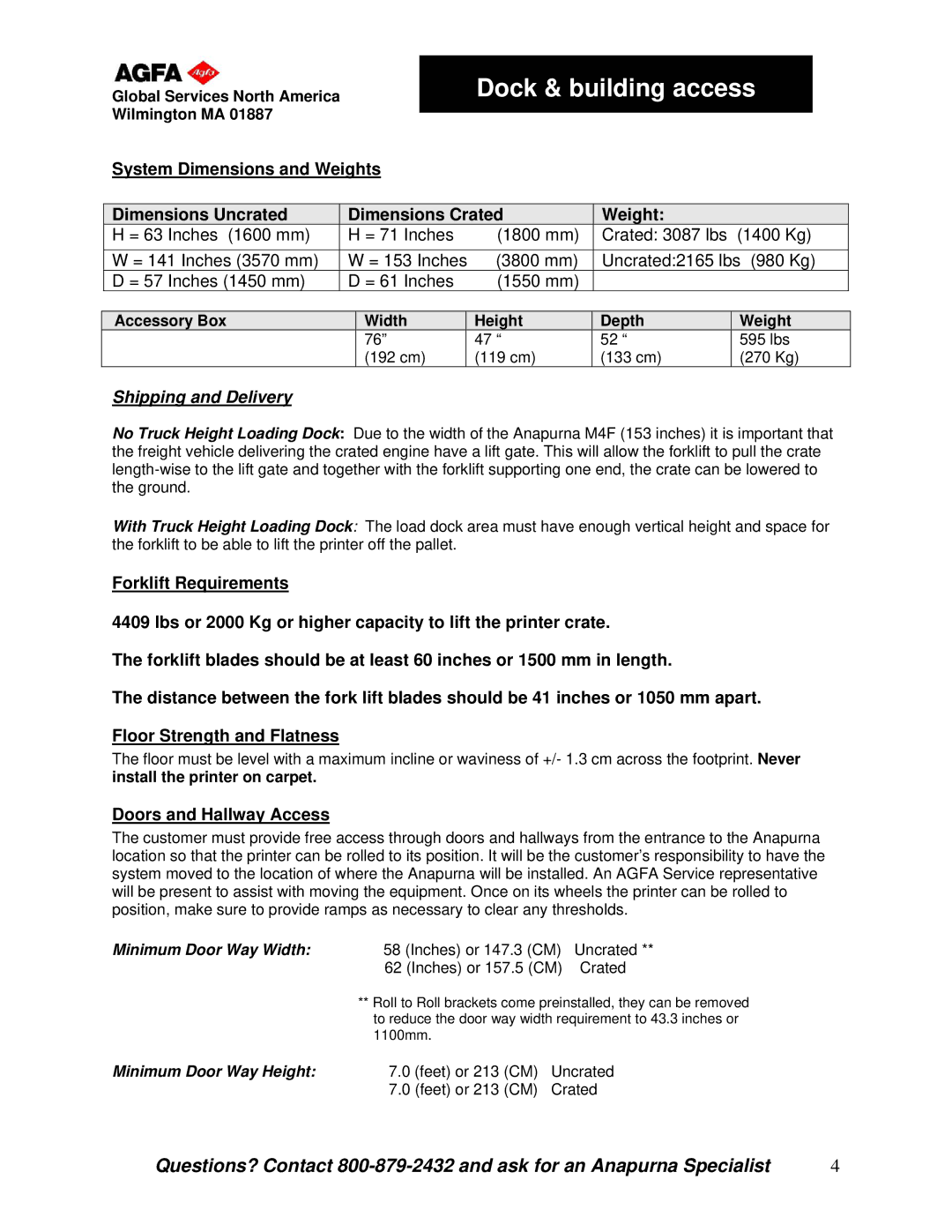 AGFA M4F manual Dock & building access, System Dimensions and Weights, Dimensions Uncrated Dimensions Crated Weight 