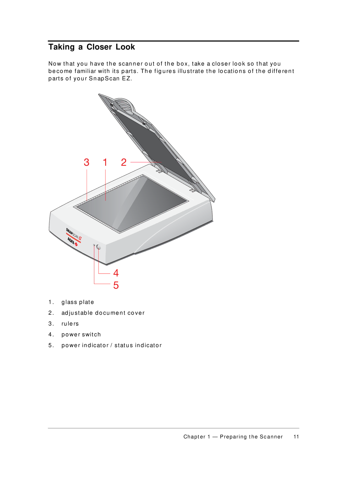 AGFA Scanner appendix Taking a Closer Look, Ru le rs, O we r s wit c h 