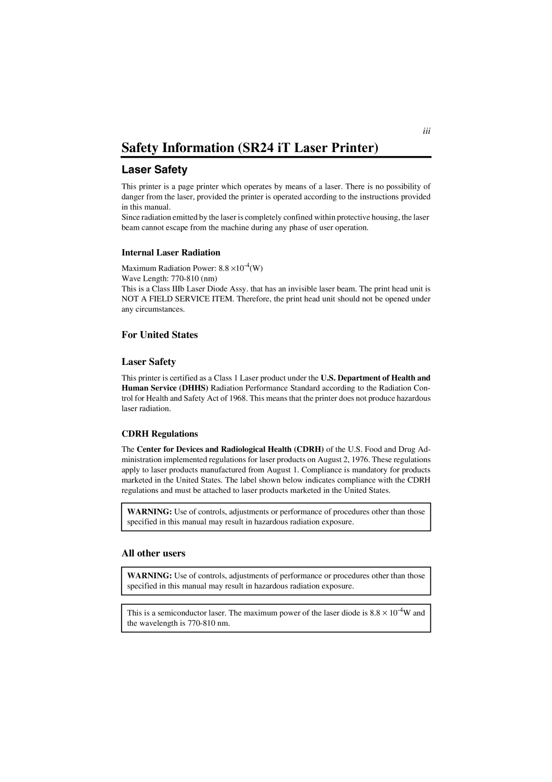 AGFA SR 24 manual Safety Information SR24 iT Laser Printer, For United States Laser Safety, All other users 