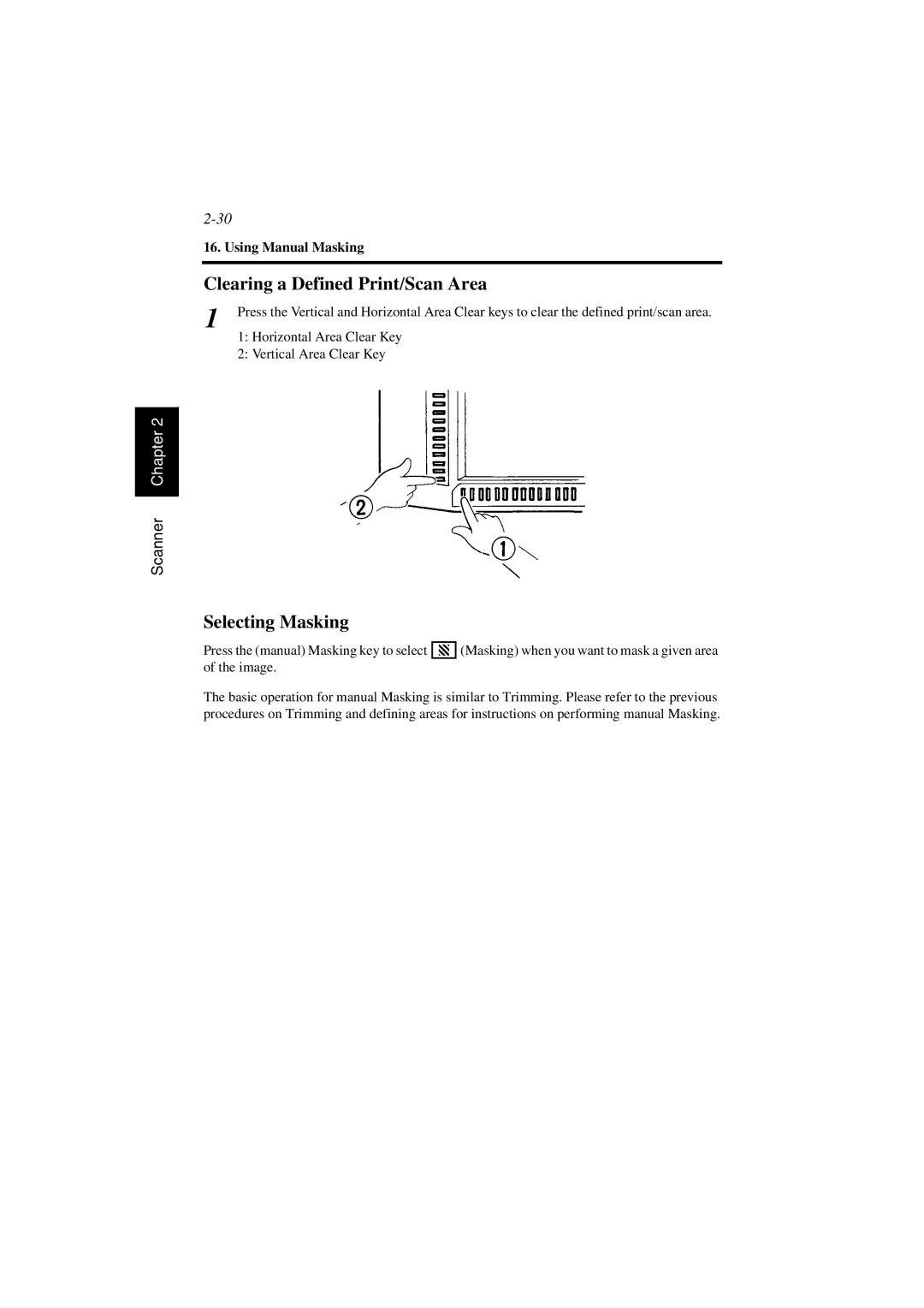 AGFA SR 24 manual Clearing a Defined Print/Scan Area, Selecting Masking, Using Manual Masking 