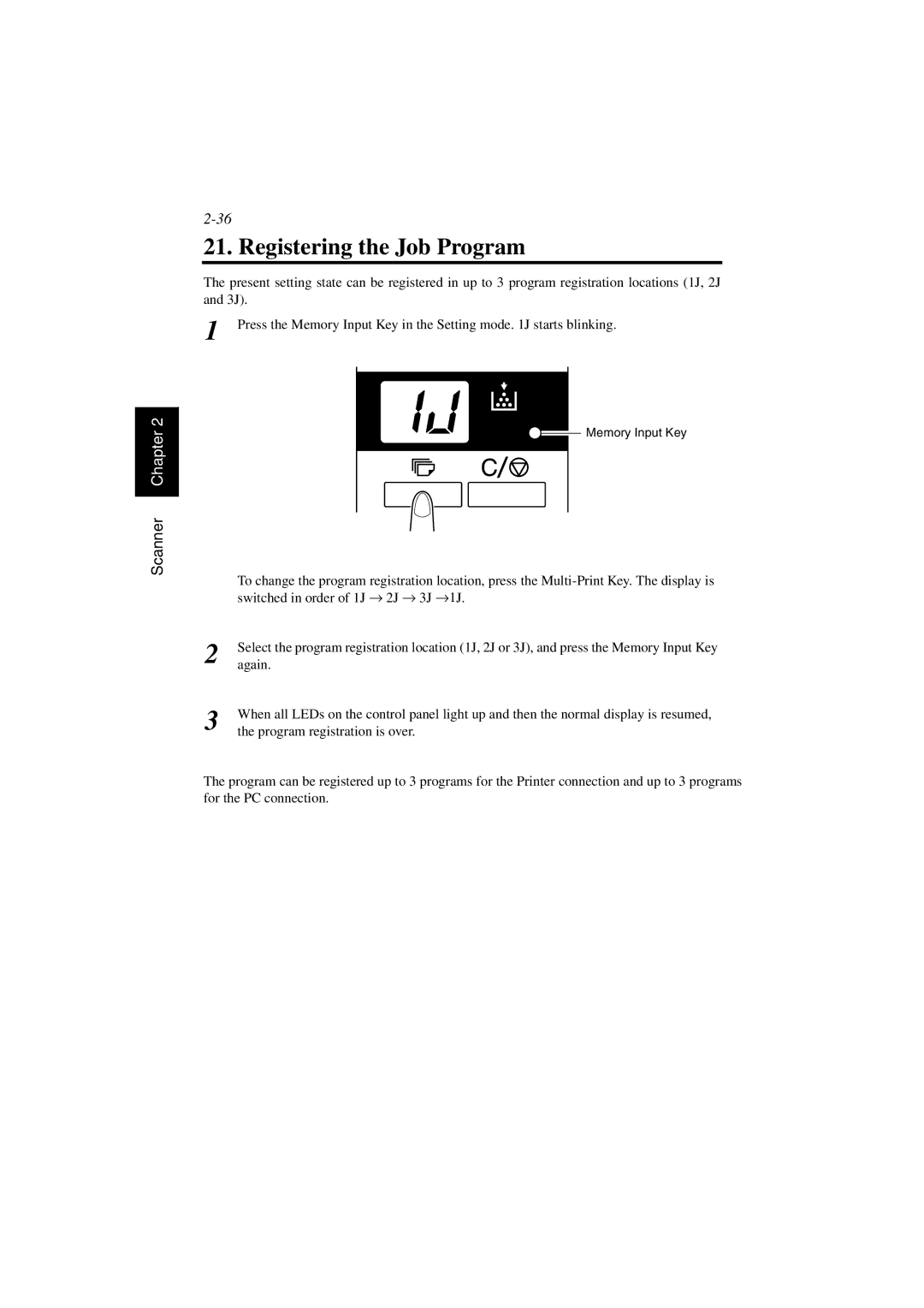 AGFA SR 24 manual Registering the Job Program, Switched in order of 1J → 2J → 3J →1J 